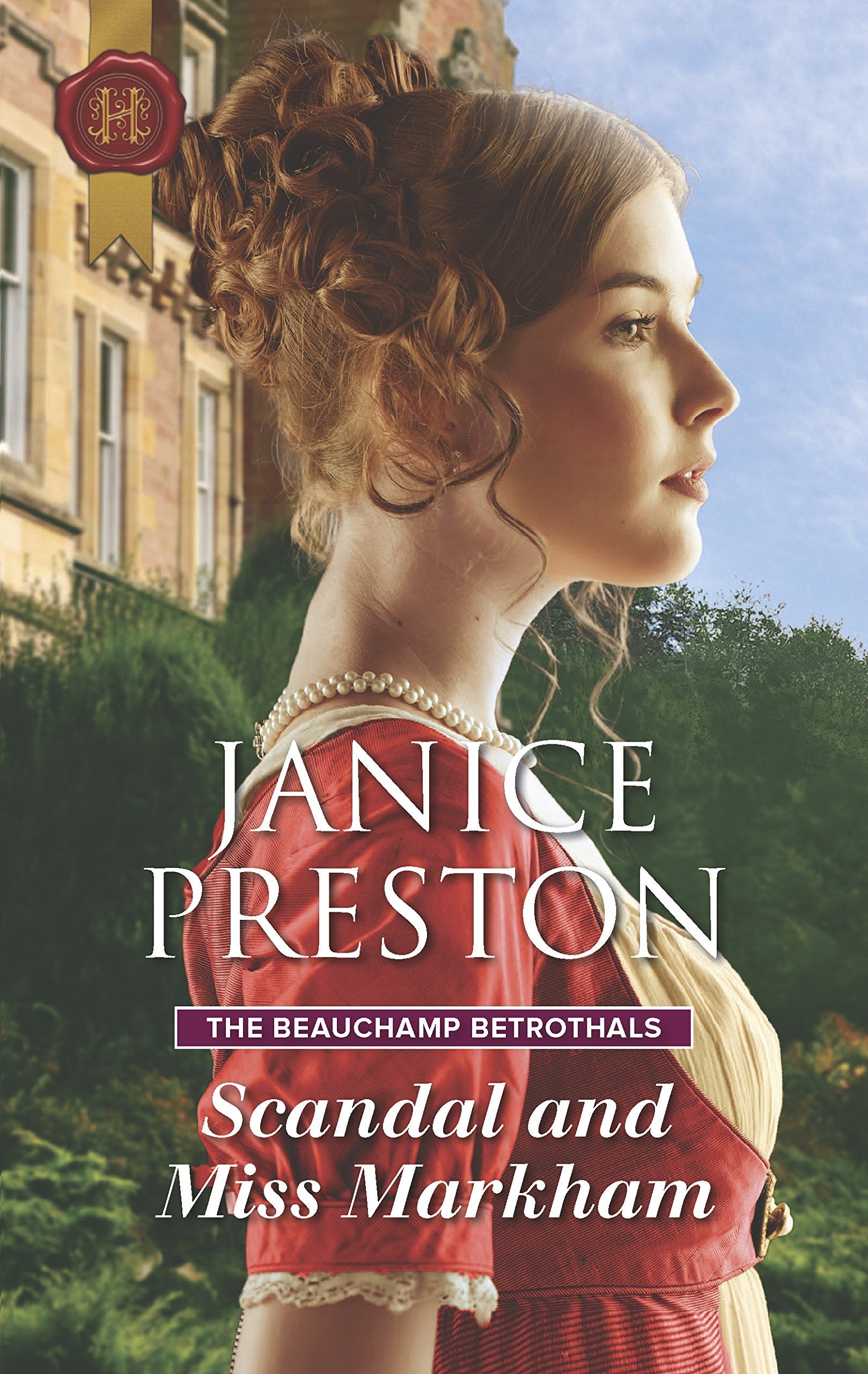 Scandal and Miss Markham (The Beauchamp Betrothals, 2, Band 2) Historical Fiction