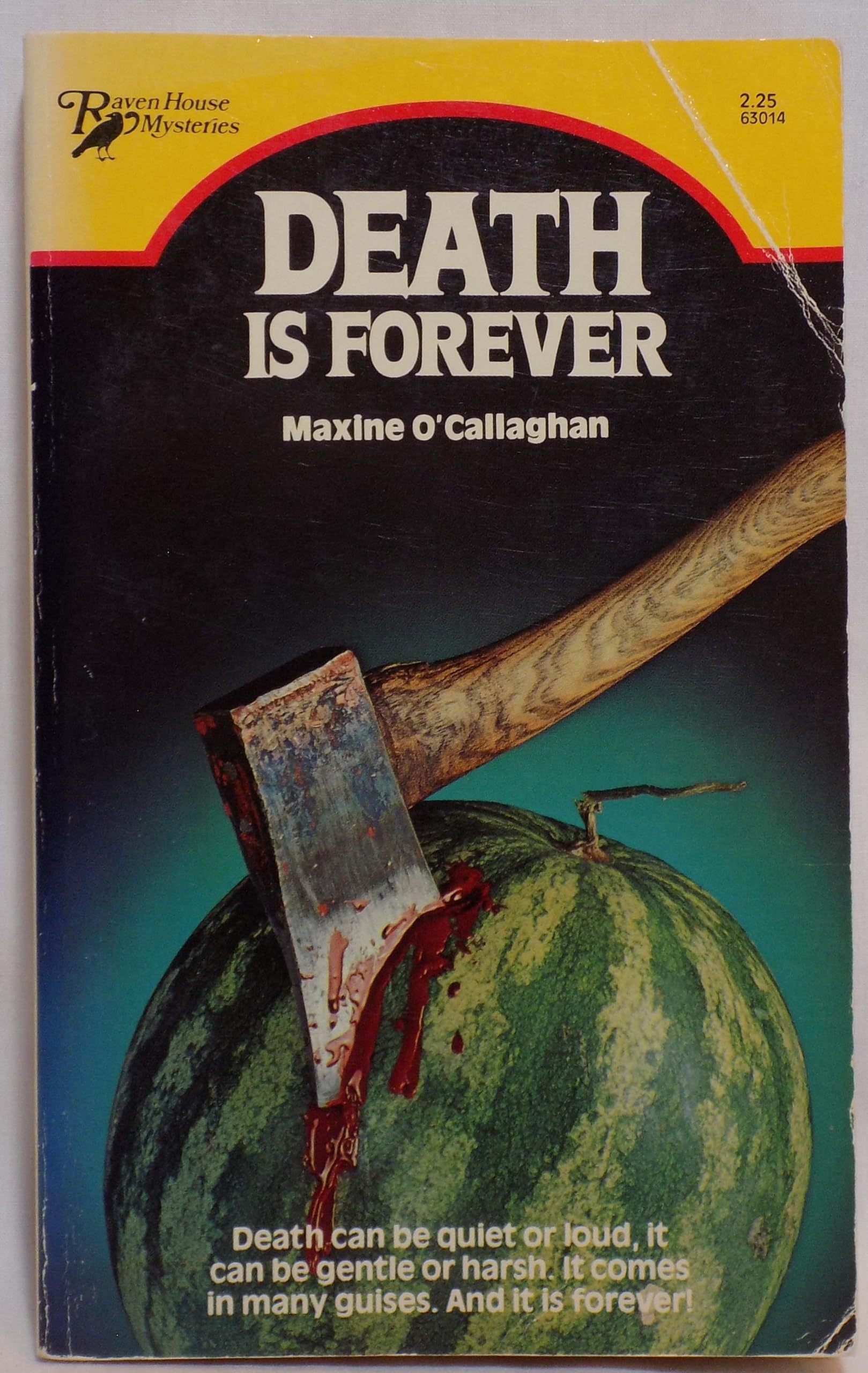 Death Is Forever (A Raven House Mystery #14) Books