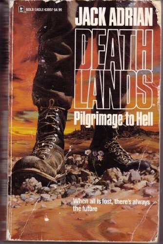 Product Image: Pilgrimage to Hell (Deathlands, Band 1)