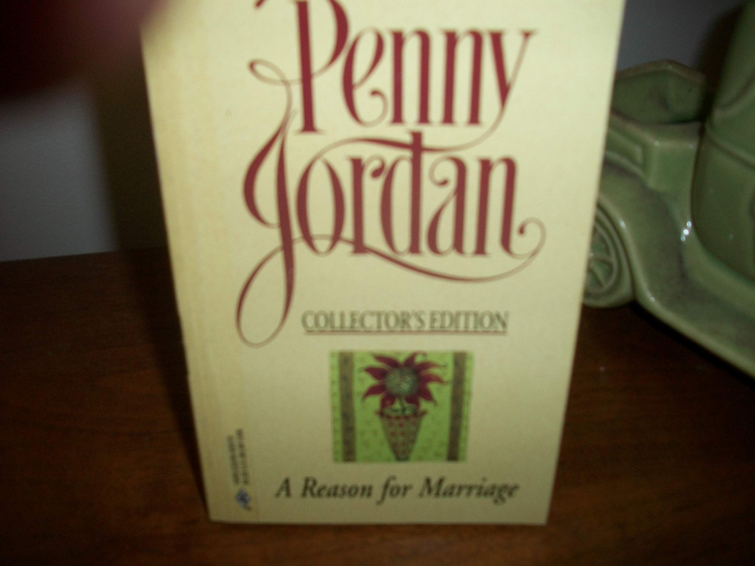 A Reason For Marriage (Harlequin Collector's Edition) Books