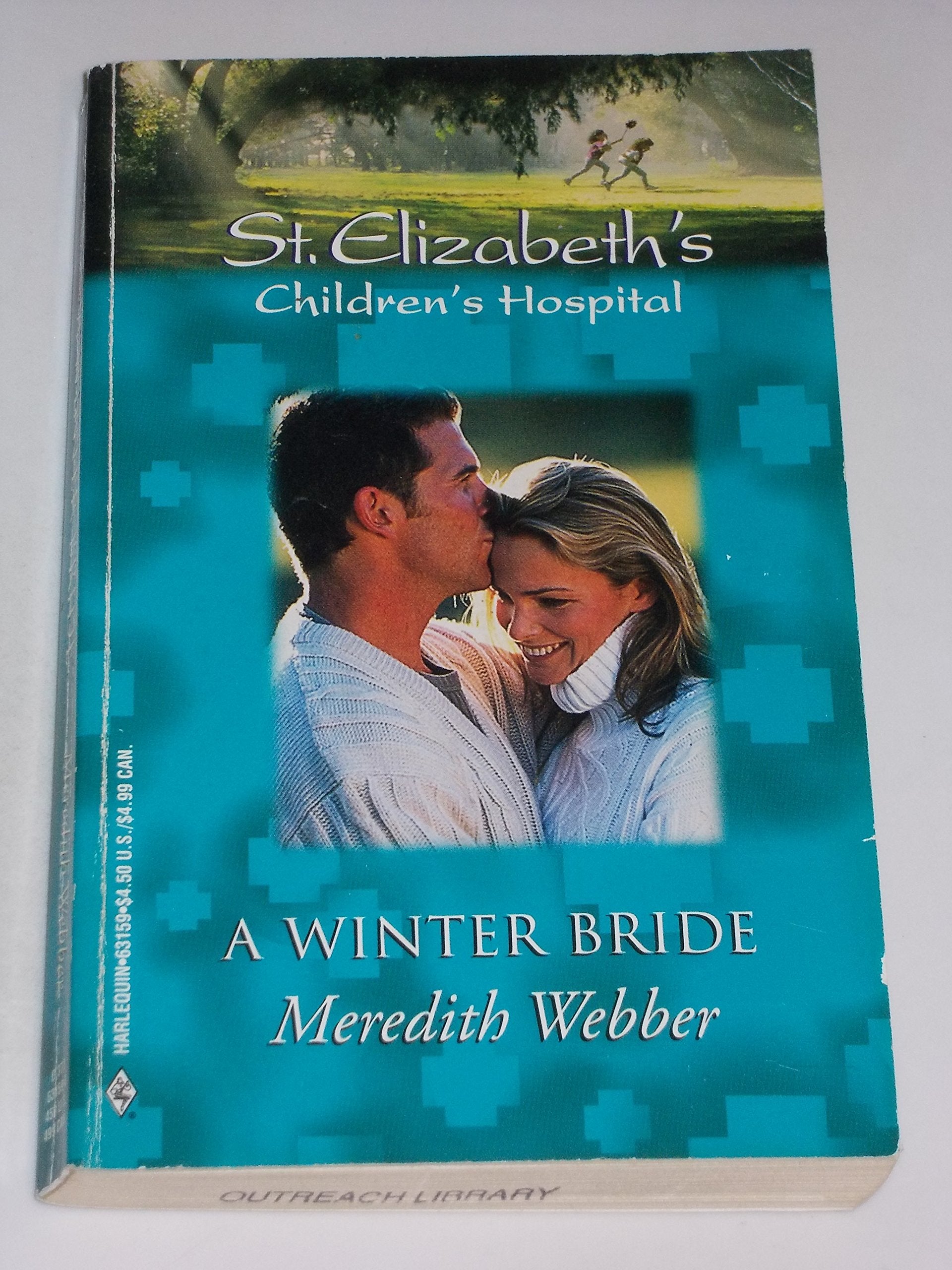 A Winter Bride: St. Elizabeth's Children's Hospital Books
