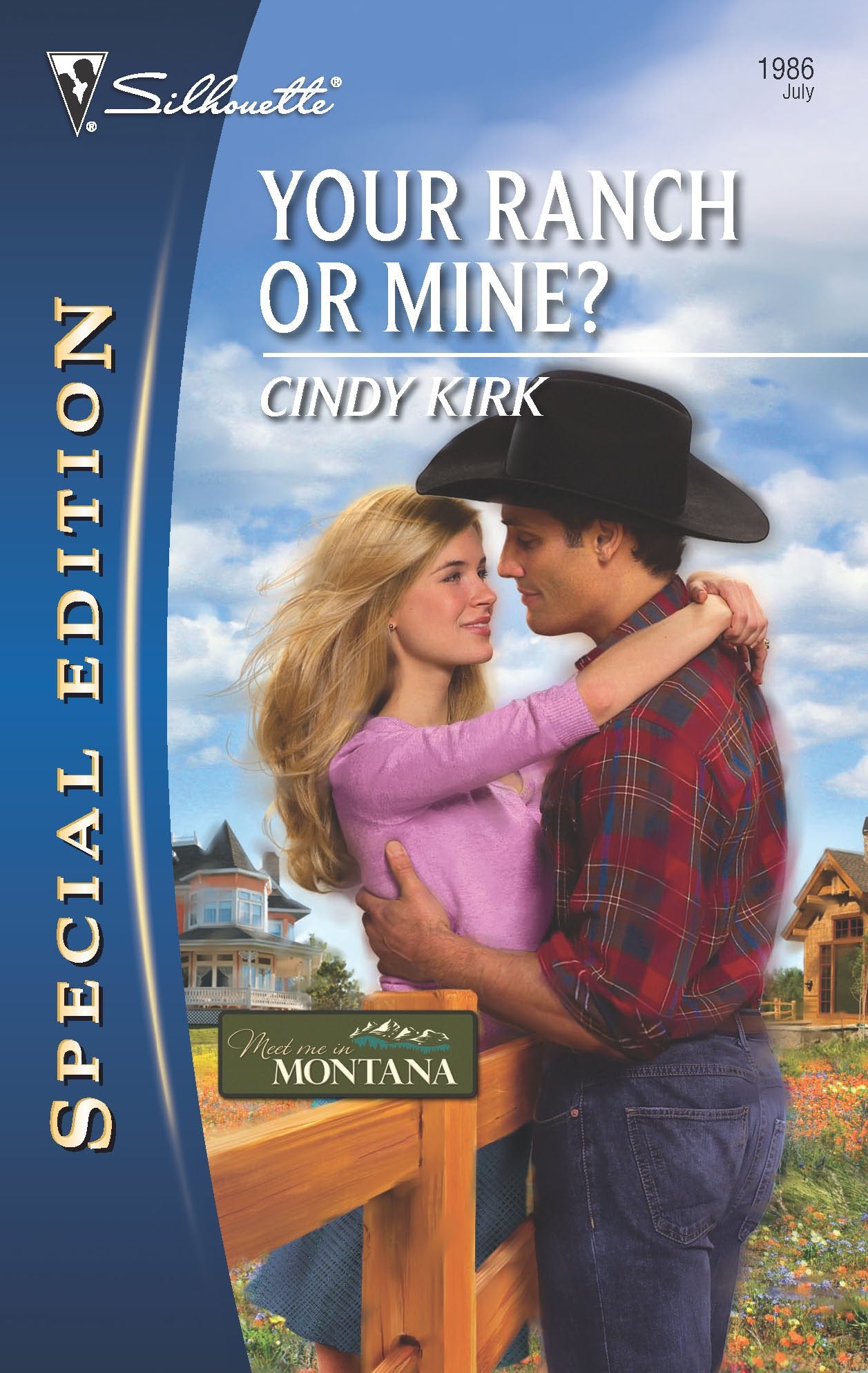 Your Ranch or Mine? (Meet Me in Montana, 1, Band 1986) Contemporary Romance