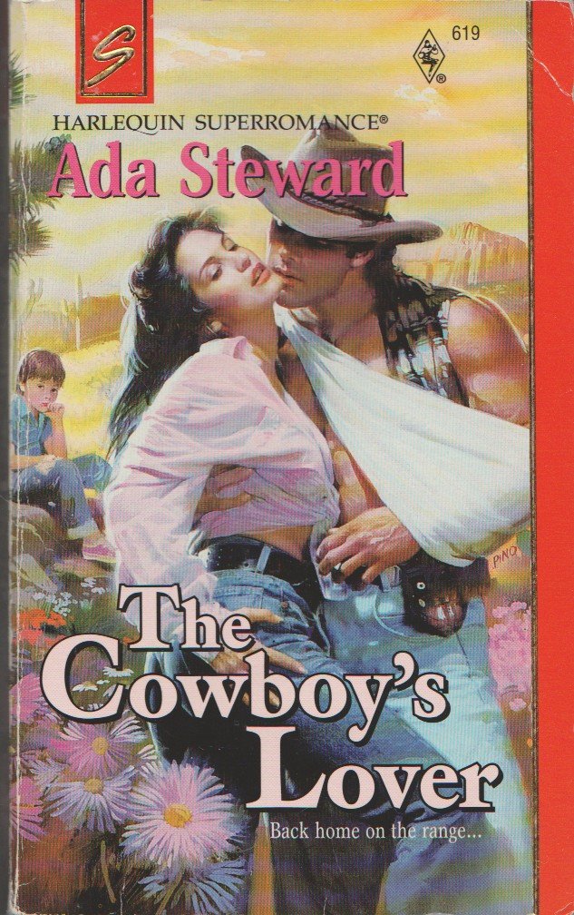 The Cowboy's Lover (Harlequin Super Romance, Band 619) Books