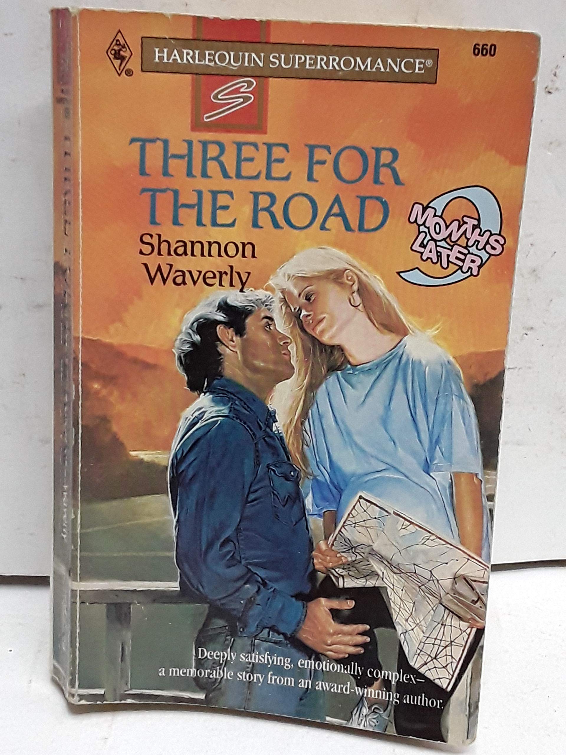 Three for the Road (Harlequin Super Romance, Band 660) Contemporary Romance