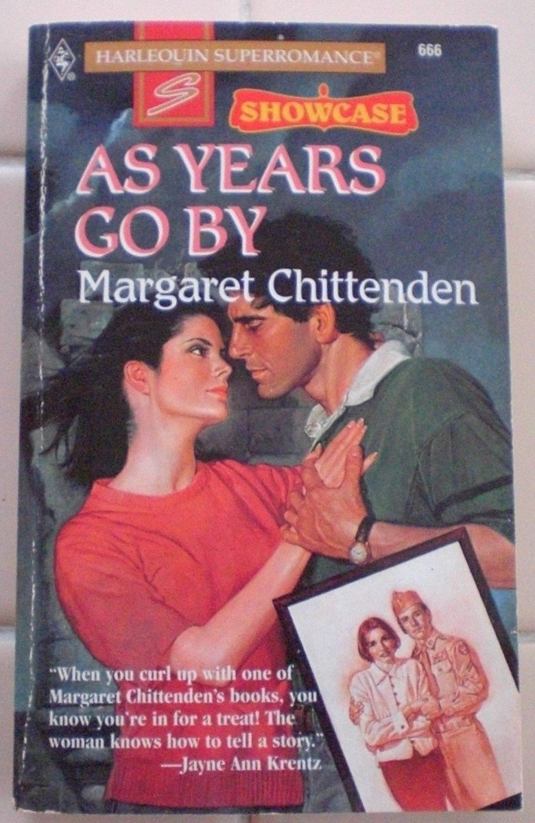 As Years Go by (Harlequin Super Romance, Band 666) Contemporary Romance