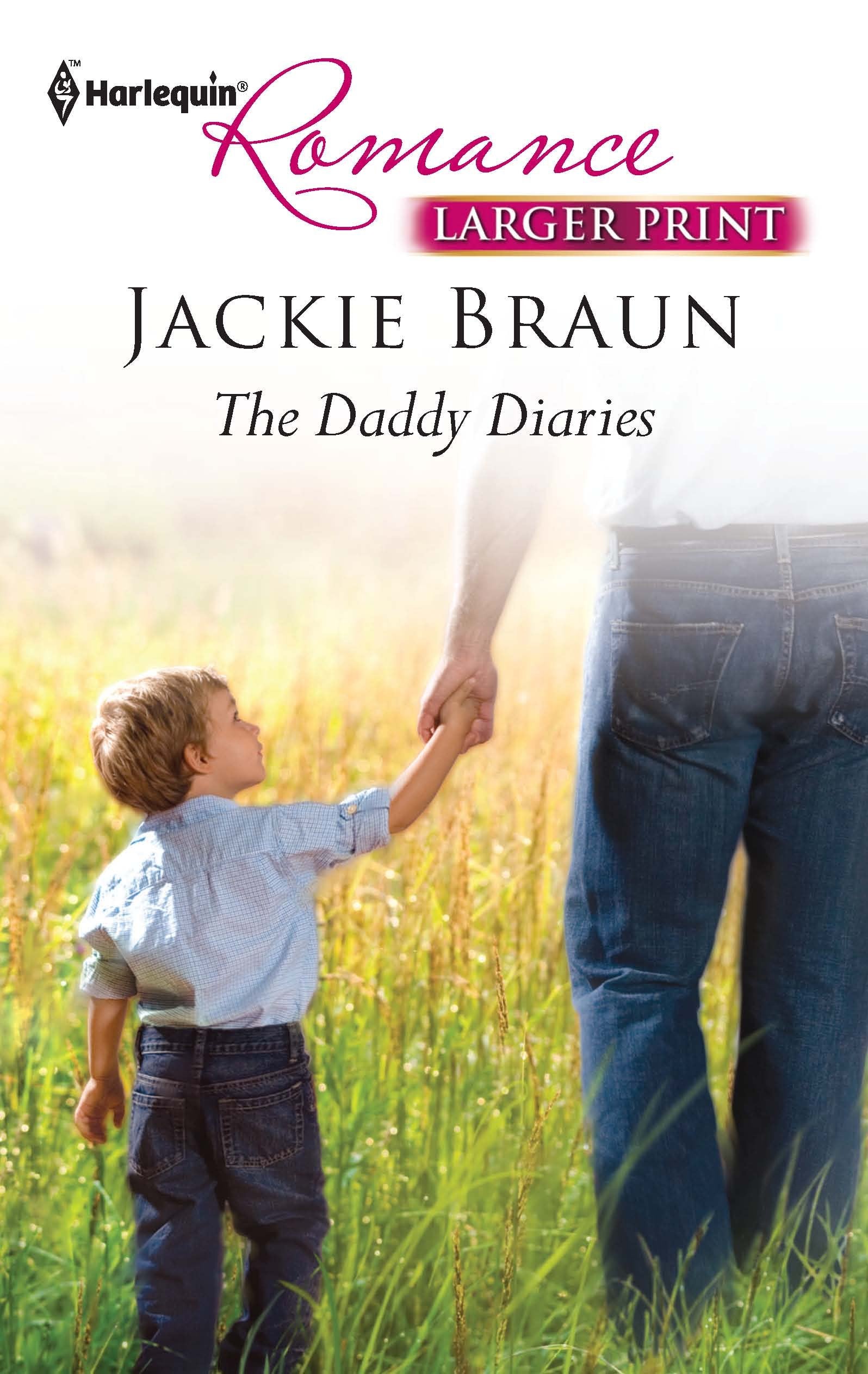 The Daddy Diaries (Harlequin Romance, 4228, Band 4228) Contemporary literature