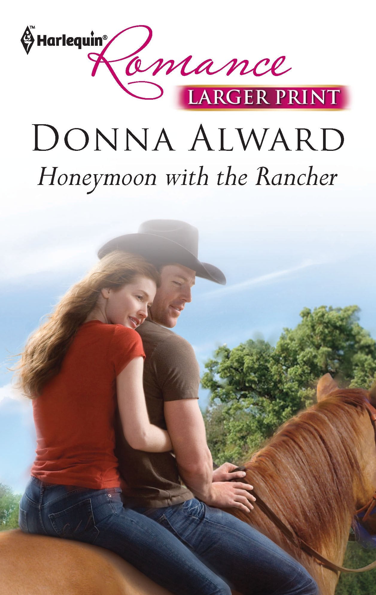 Honeymoon with the Rancher (Larger Print Harlequin Romance, Band 4240) Contemporary literature