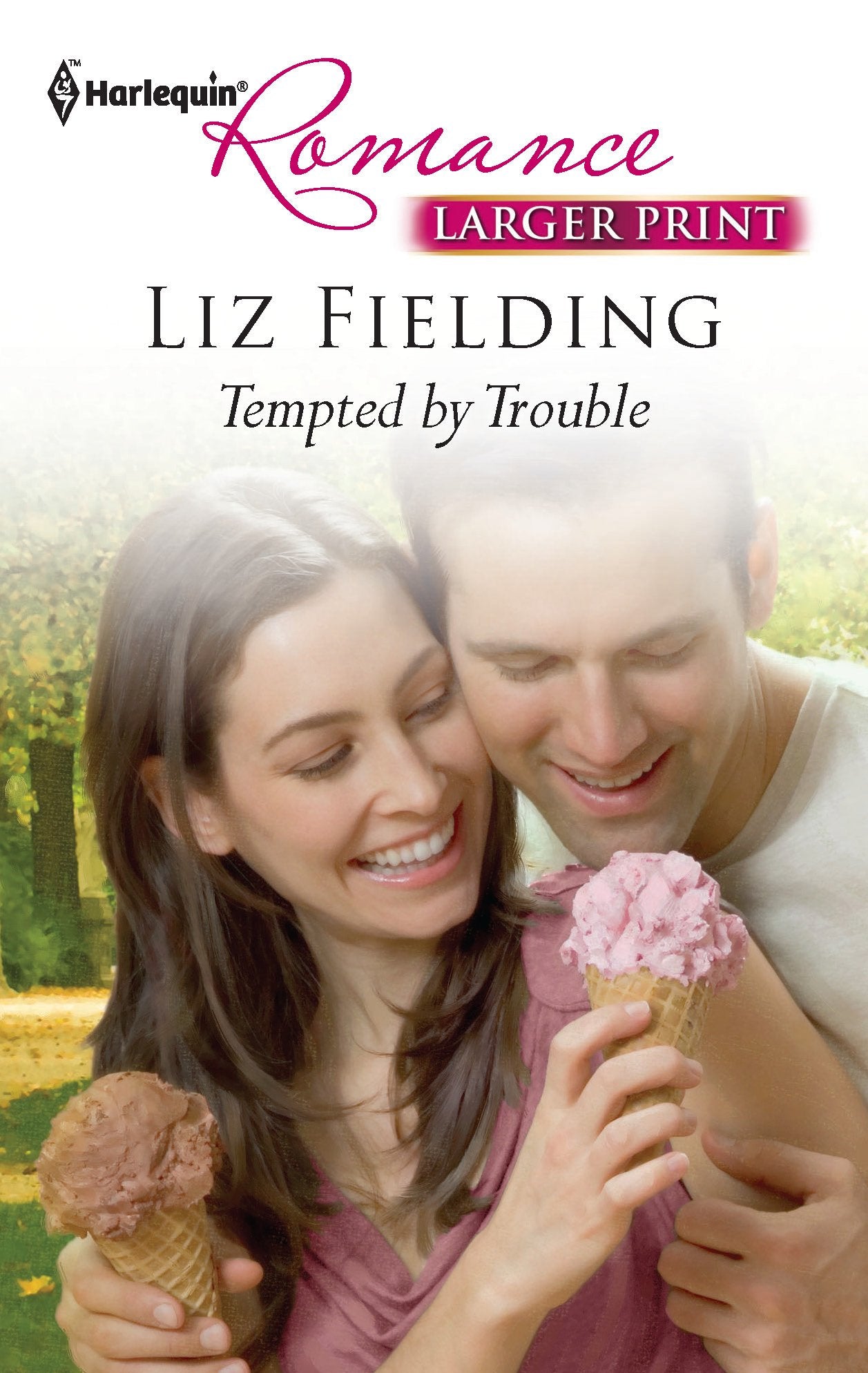 Tempted by Trouble (Larger Print Harlequin Romance, Band 4246) Contemporary literature
