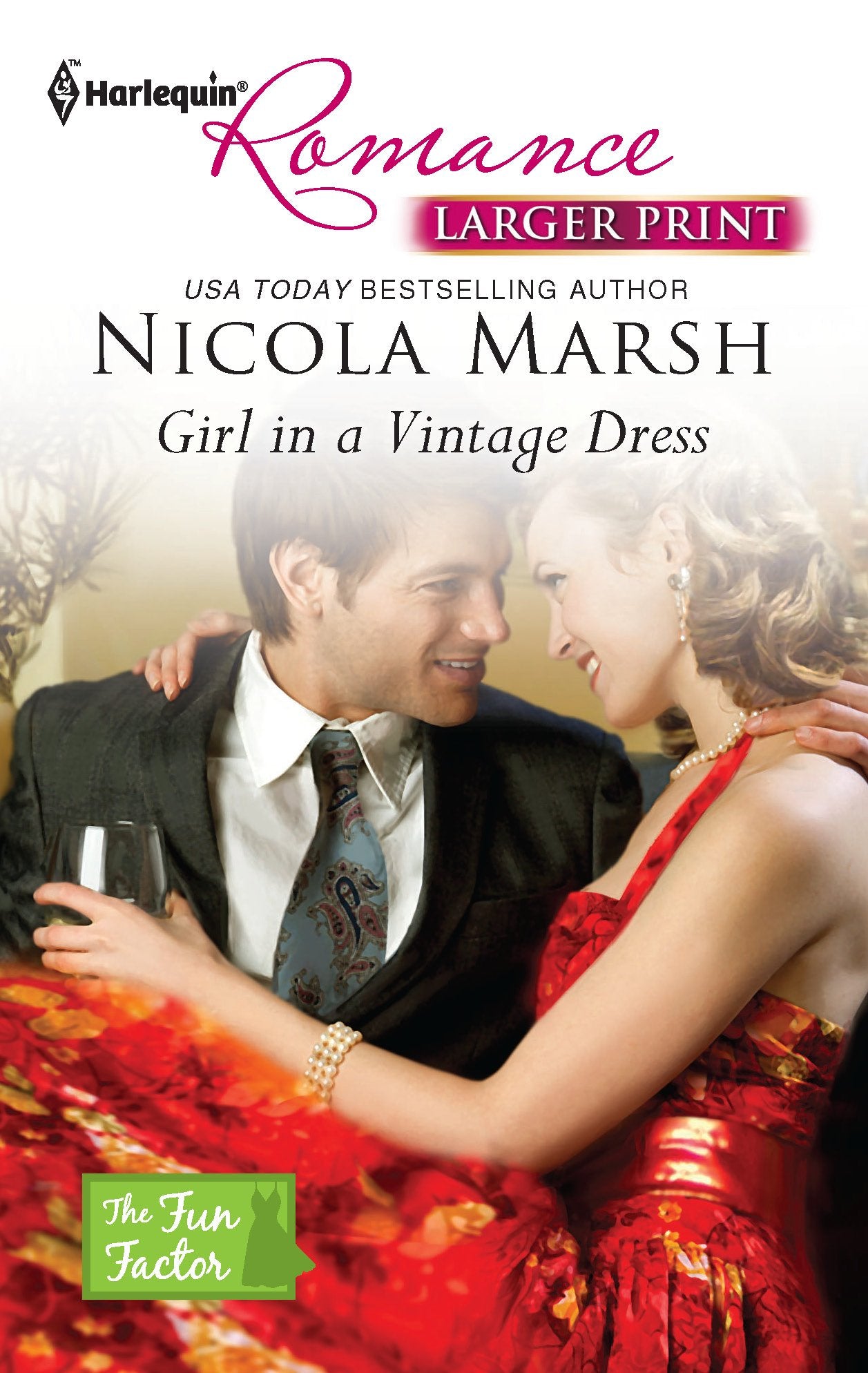Girl in a Vintage Dress (The Fun Factor, 9, Band 4252) Contemporary Romance