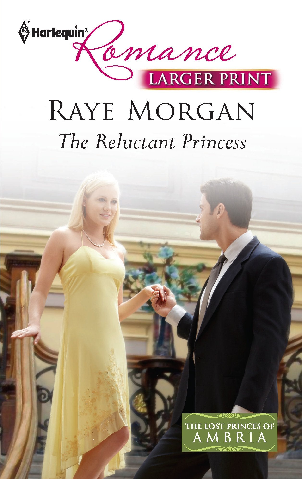 The Reluctant Princess (The Lost Princes of Ambria, 4, Band 4286) Contemporary literature