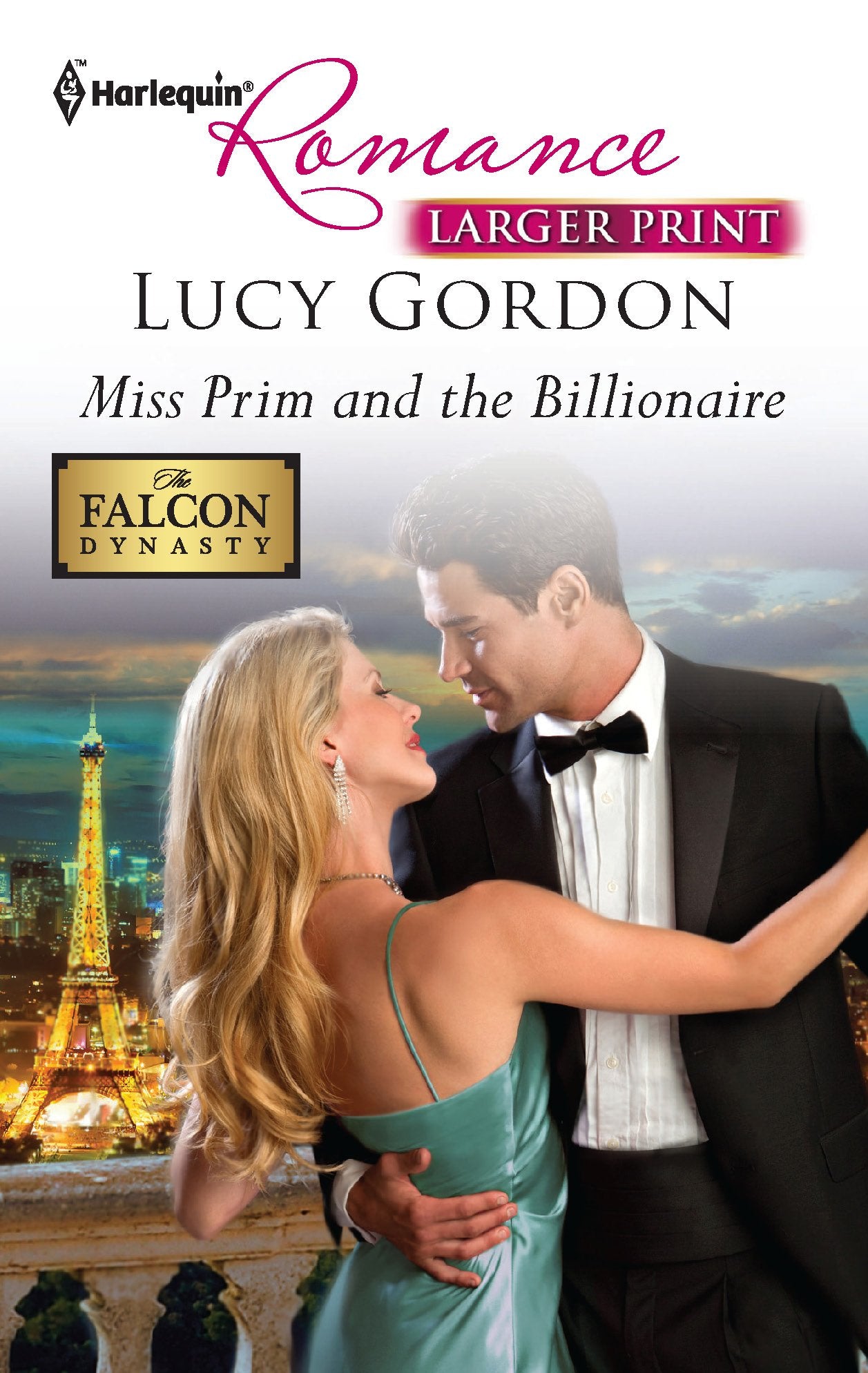 Miss Prim and the Billionaire (Harlequin Romance: The Falcon Dynasty, Band 4292) Contemporary literature