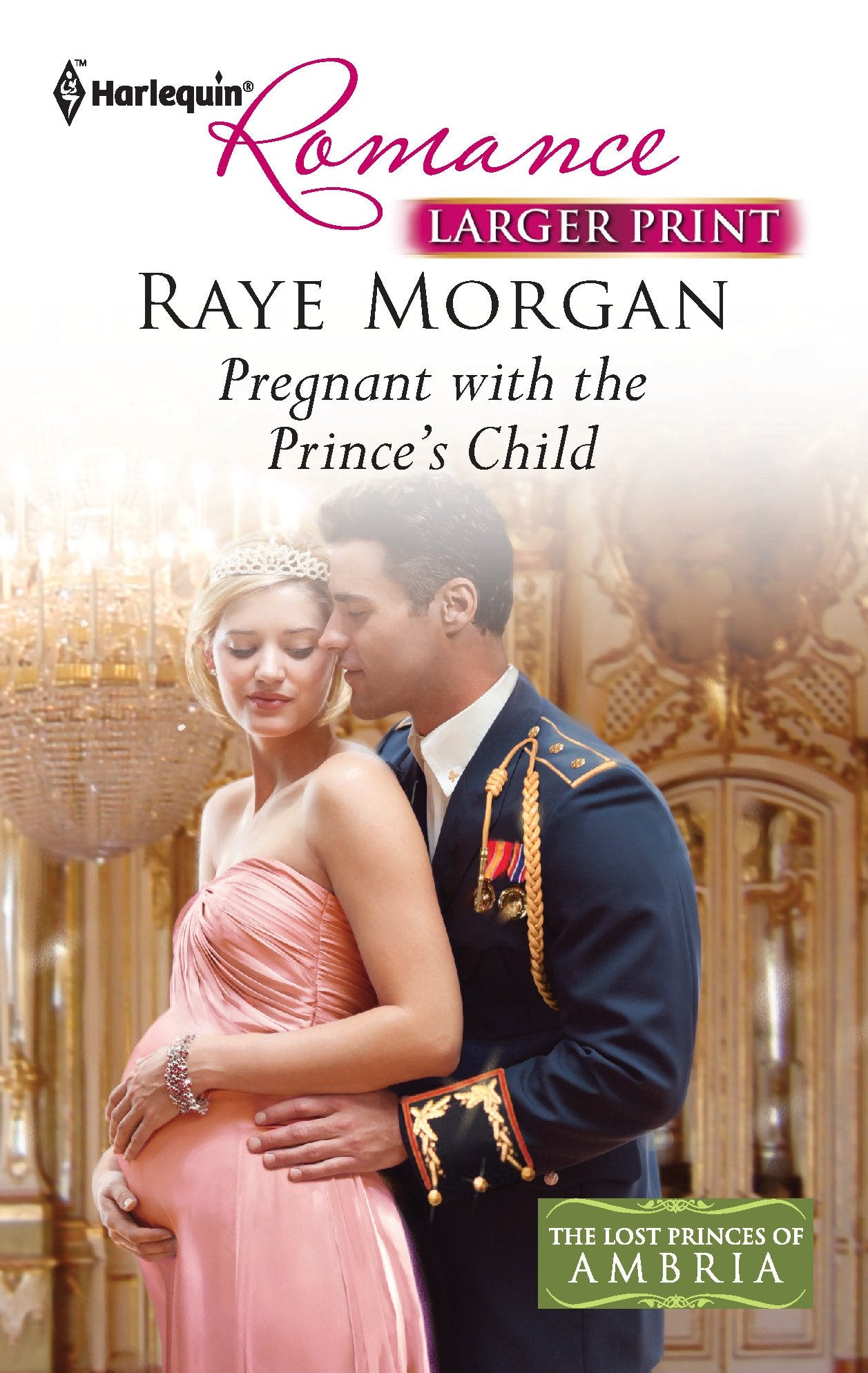 Pregnant with the Prince's Child (The Lost Princes of Ambria, 5, Band 4298) Contemporary literature