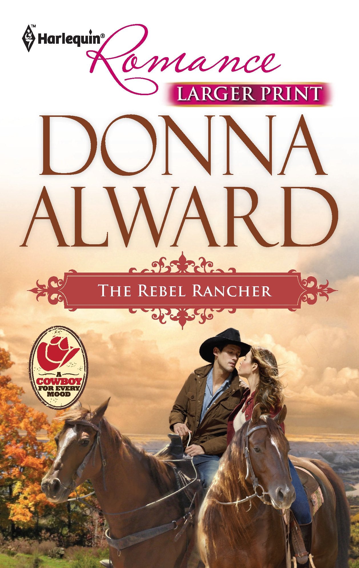 The Rebel Rancher (Cadence Creek Cowboys, 2, Band 4317) Contemporary literature