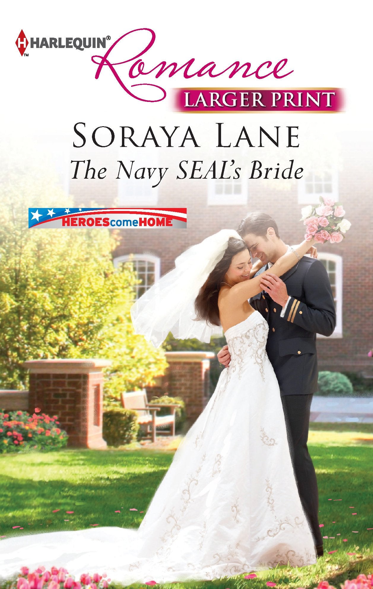 The Navy SEAL's Bride (Heroes Come Home, 1, Band 4329) Contemporary literature