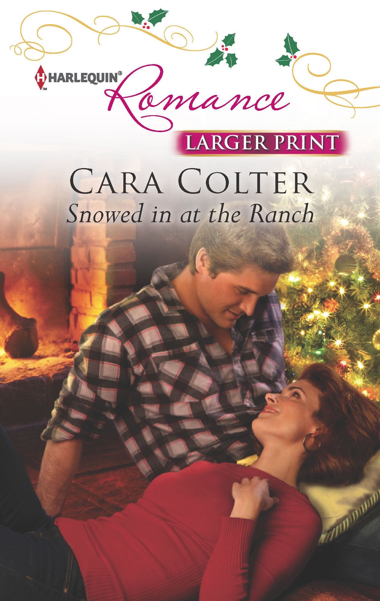 Snowed in at the Ranch (Harlequin Romance, Band 4350) Contemporary Romance