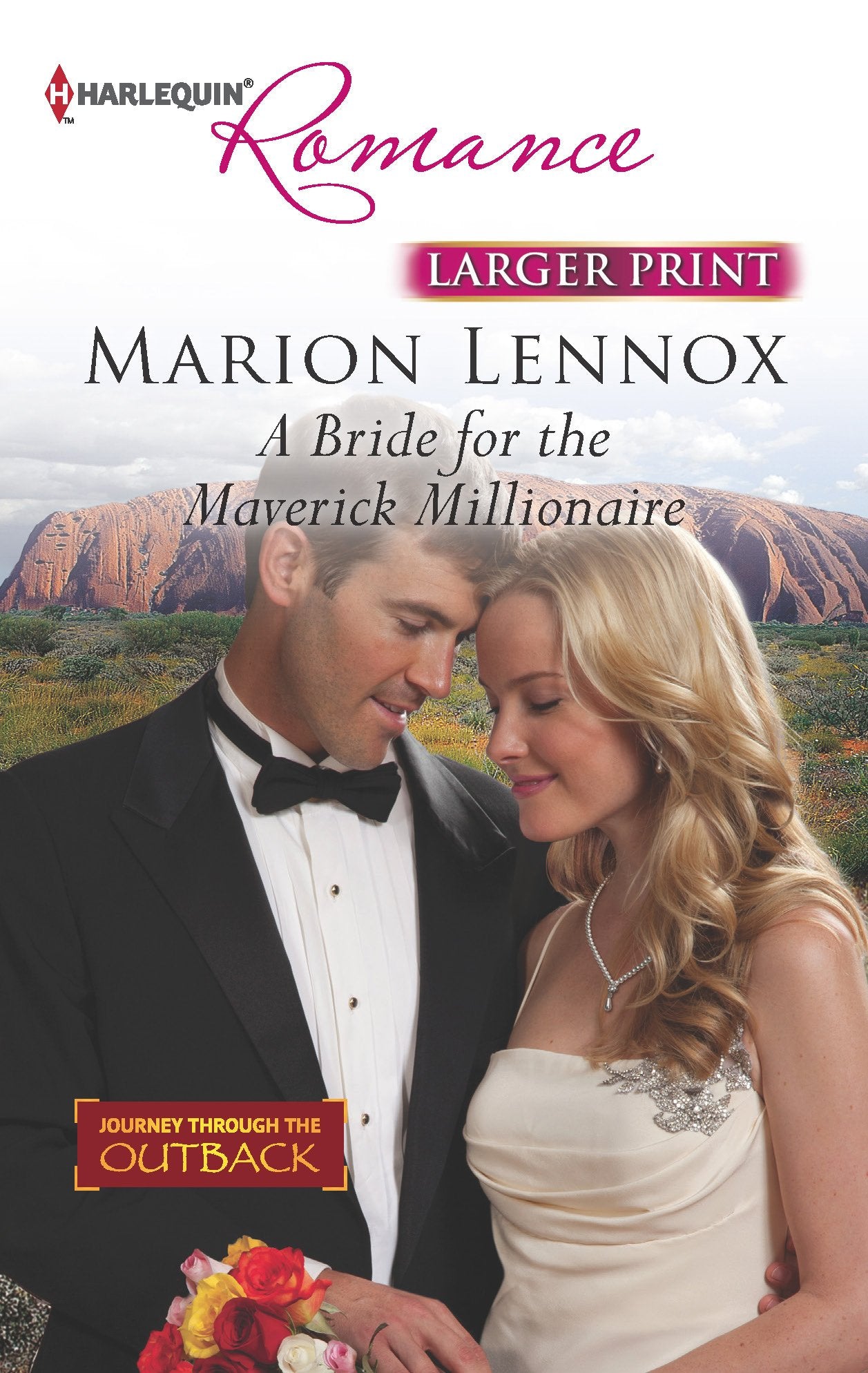 A Bride for the Maverick Millionaire (Journey Through the Outback, 2, Band 4360) Contemporary literature