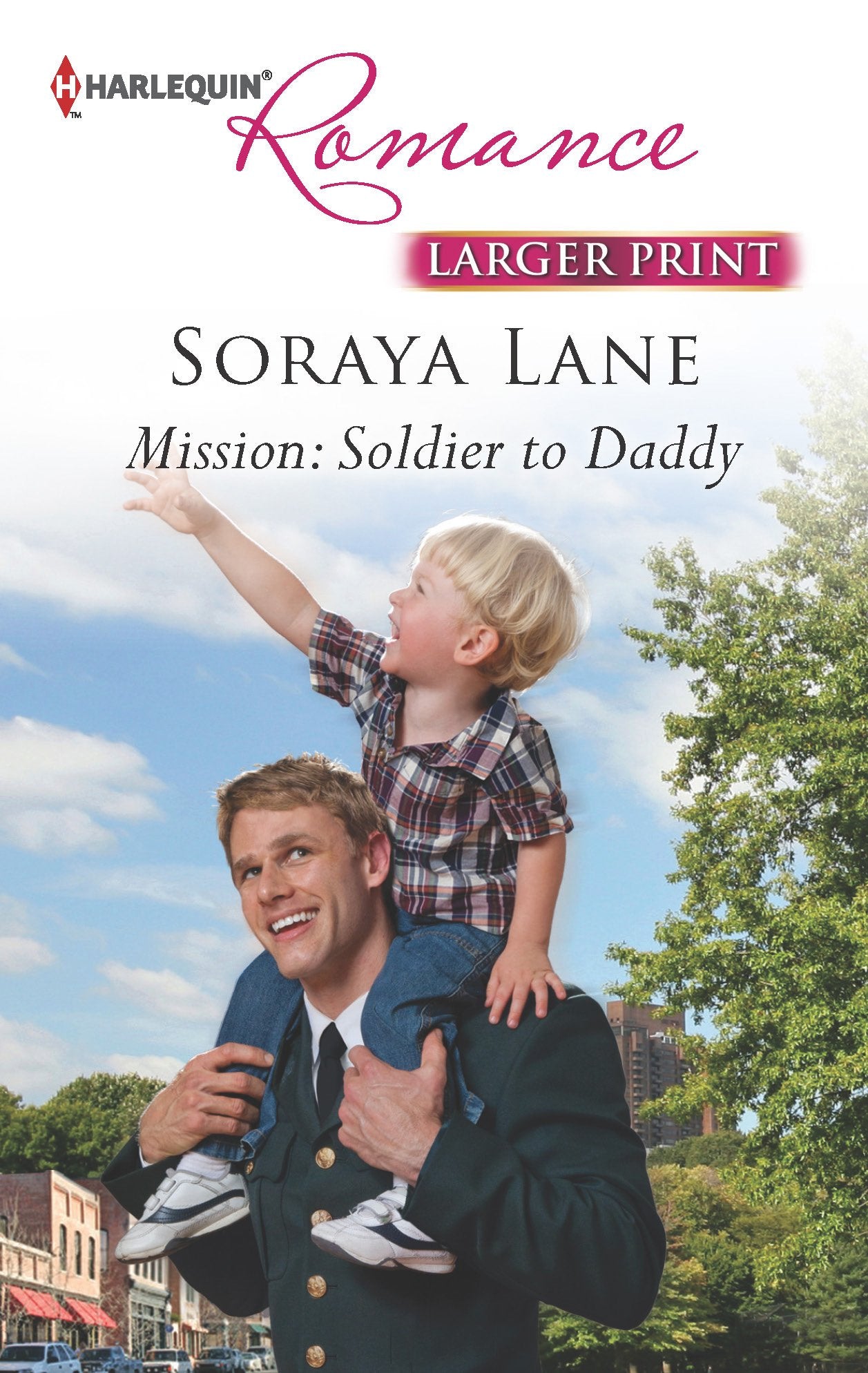 Mission: Soldier to Daddy (Heroes Come Home, 5) Contemporary Romance