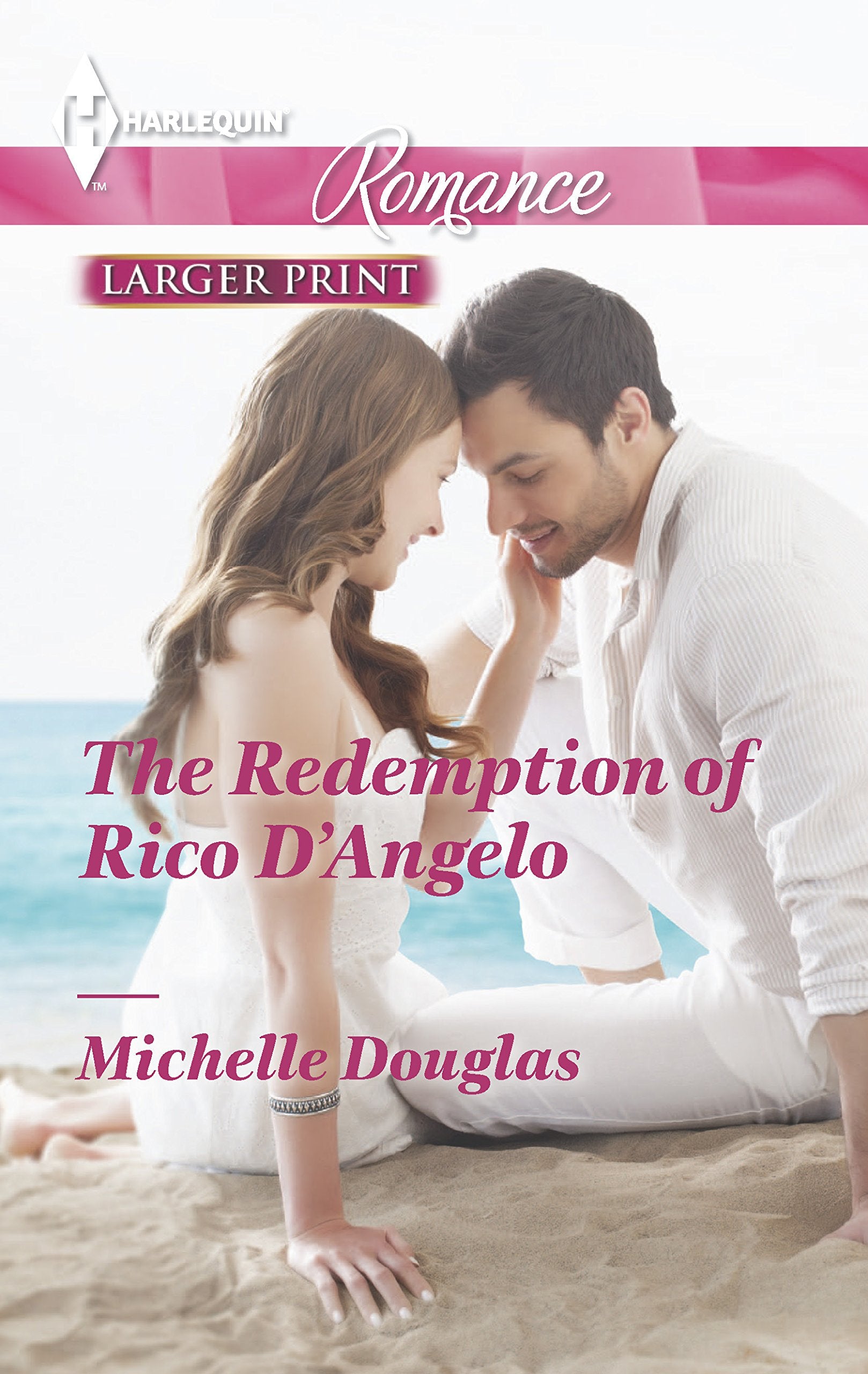 The Redemption of Rico D'Angelo (Harlequin Romance, Band 4397) Contemporary Romance