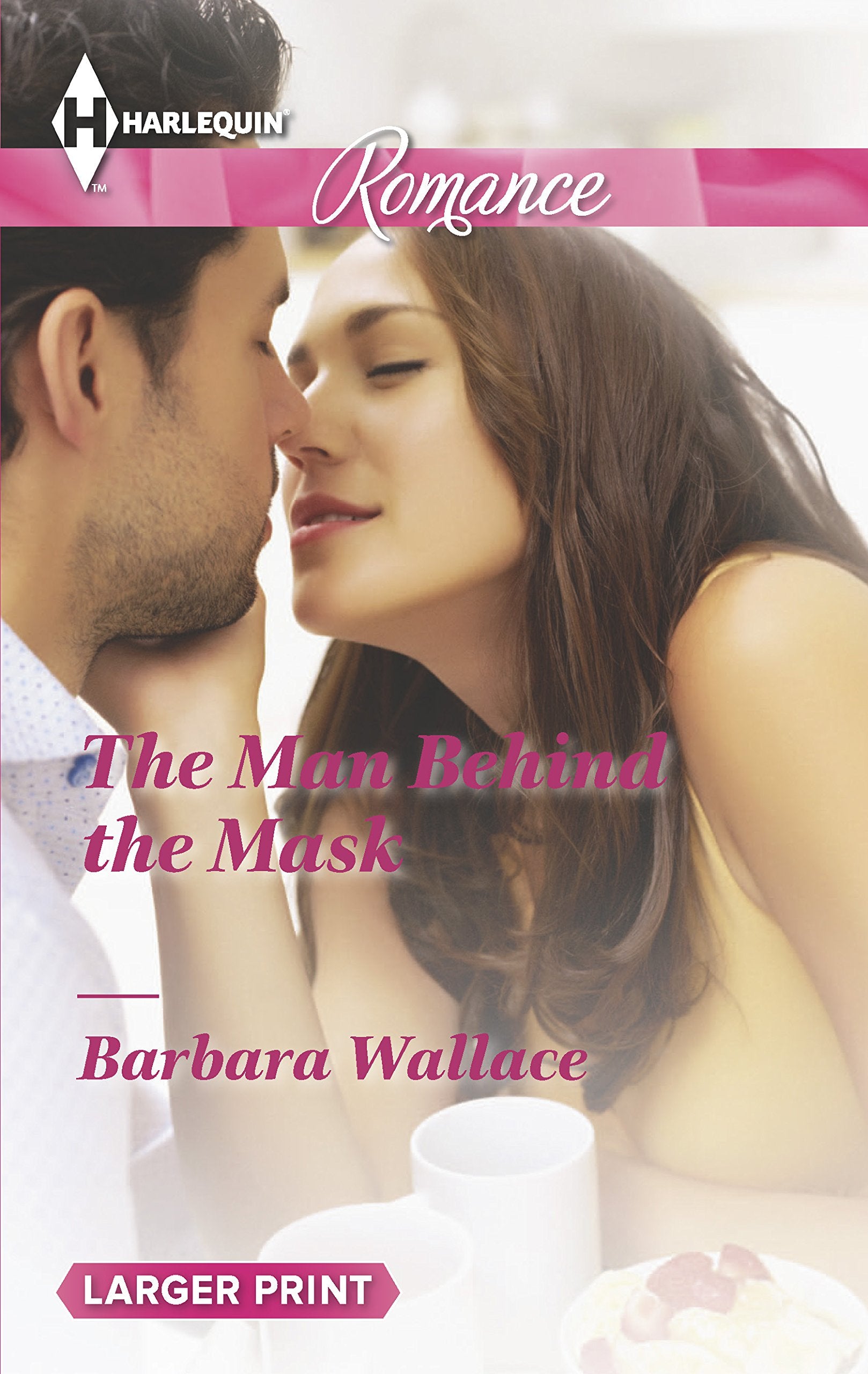 The Man Behind the Mask (Harlequin Romance, Band 4408) Contemporary Romance