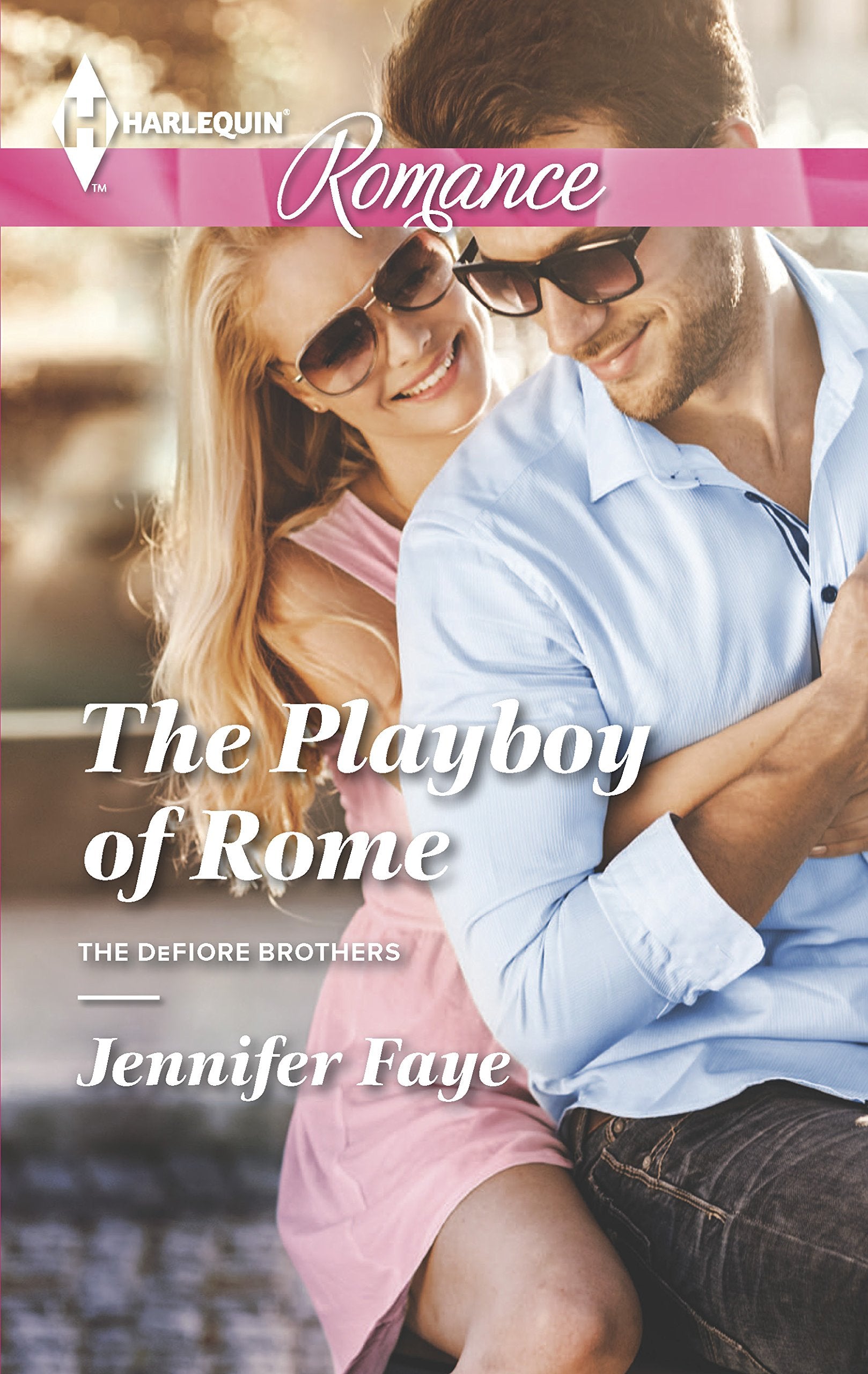 The Playboy of Rome (The DeFiore Brothers, 1, Band 4464) Contemporary literature
