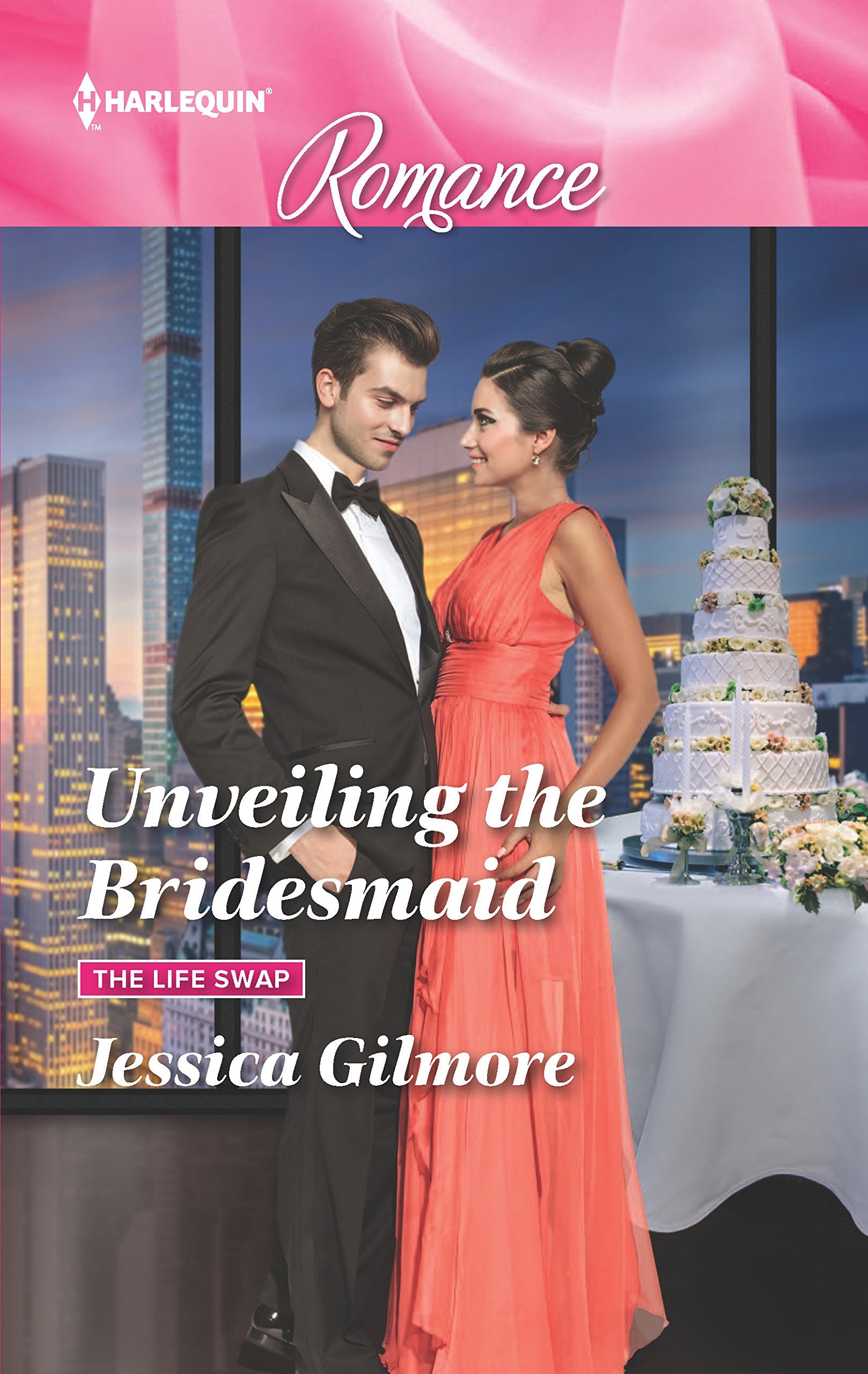 Unveiling the Bridesmaid (The Life Swap, 2, Band 4536) Contemporary literature
