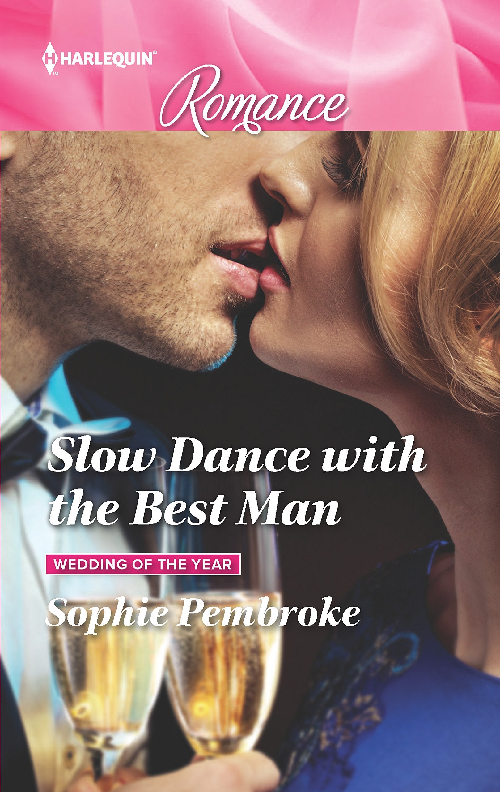 Slow Dance with the Best Man (Wedding of the Year, 1, Band 4552) Contemporary Romance
