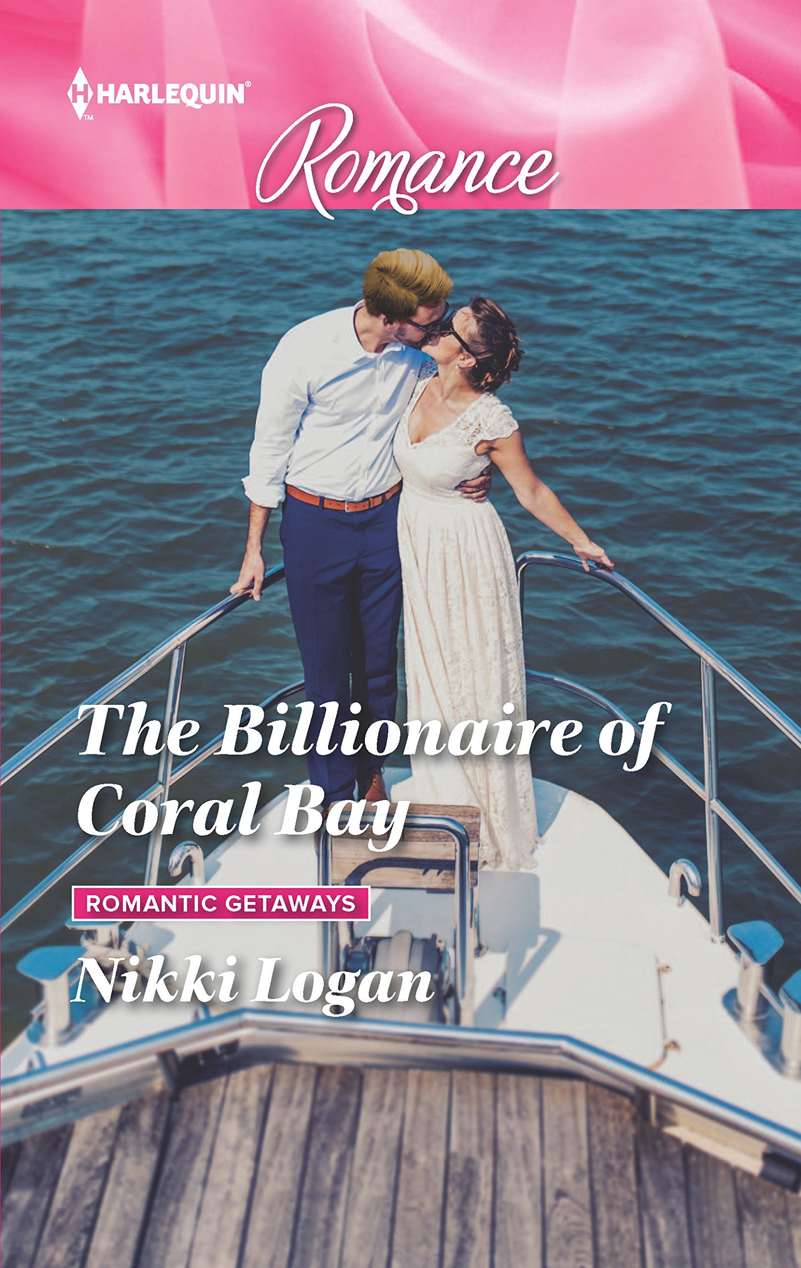 The Billionaire of Coral Bay (Romantic Getaways, Band 4557) Contemporary Romance