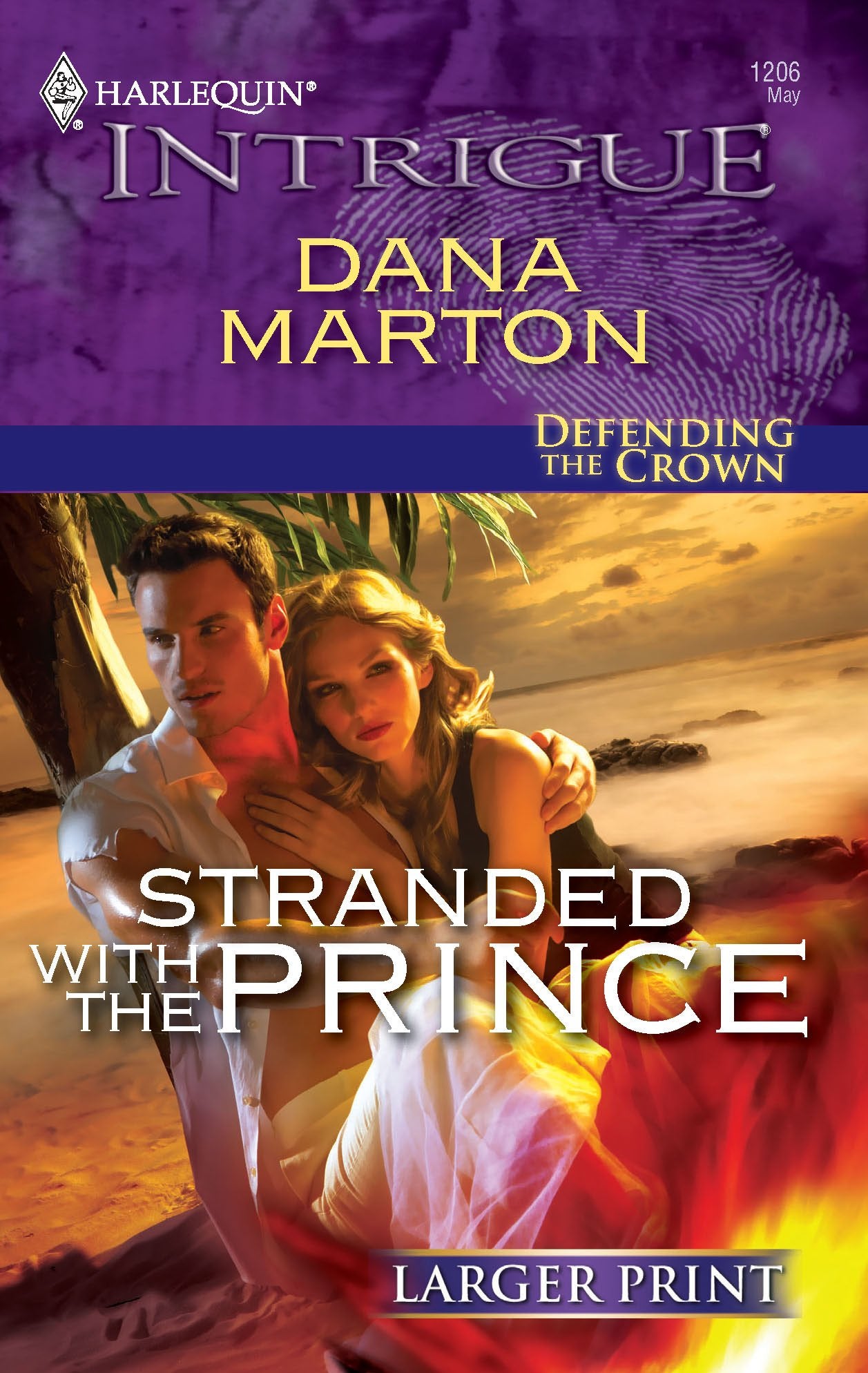 Stranded with the Prince (Defending the Crown, 3, Band 1206) Romantic Thrillers