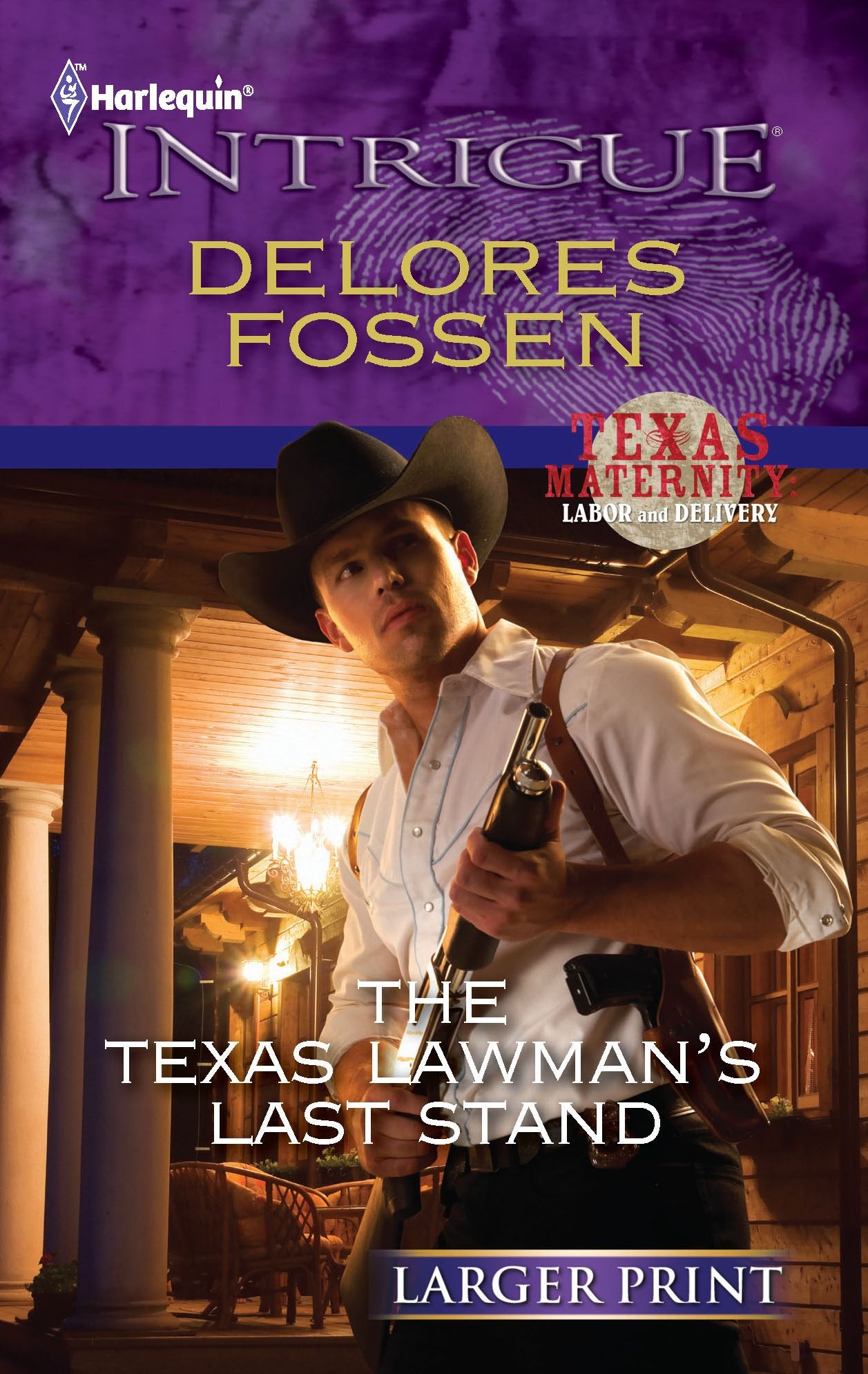 The Texas Lawman's Last Stand (Texas Maternity: Labor and Delivery, 3, Band 1252) Contemporary literature