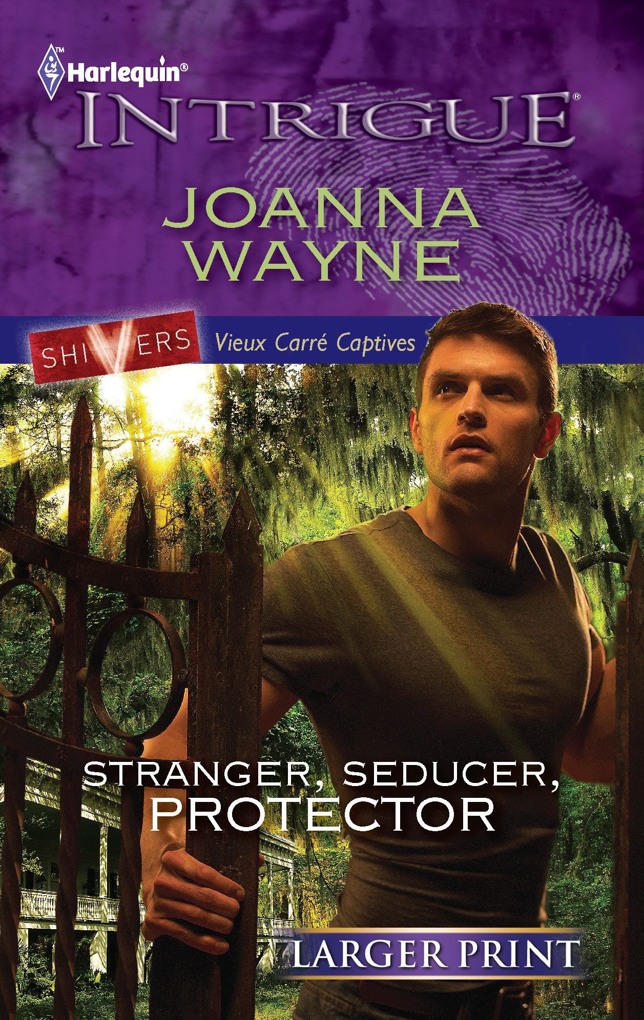 Stranger, Seducer, Protector (Shivers: Vieux Carré Captives, 2, Band 1308) Contemporary literature
