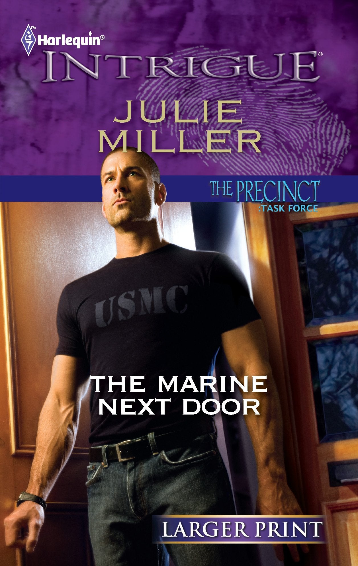 The Marine Next Door (The Precinct: Task Force, 1, Band 1350) Romantic Thrillers