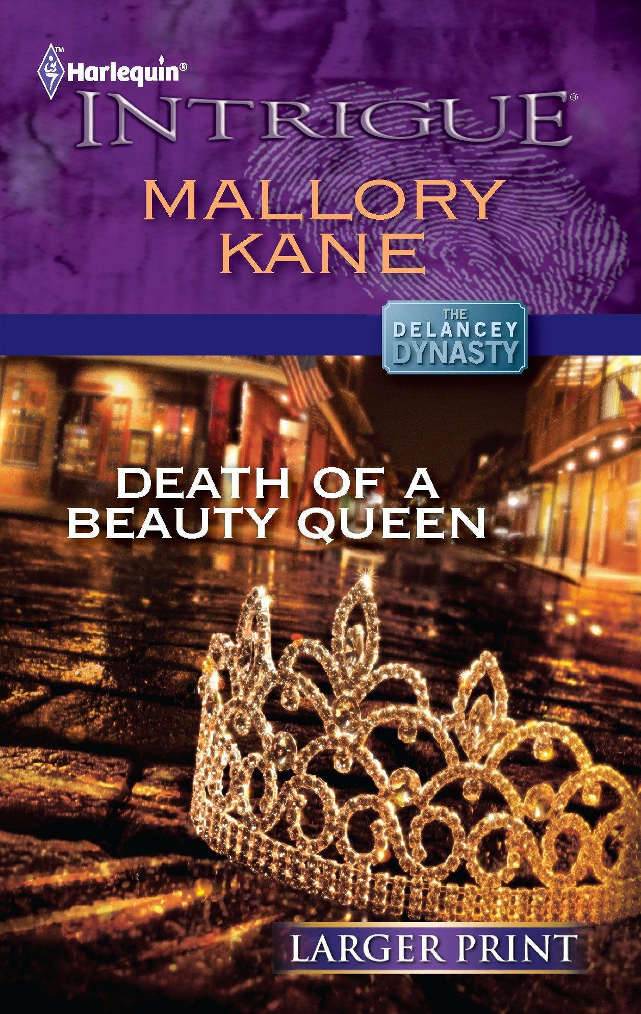 Death of a Beauty Queen (The Delancey Dynasty, 4, Band 1356) Romantic Thrillers