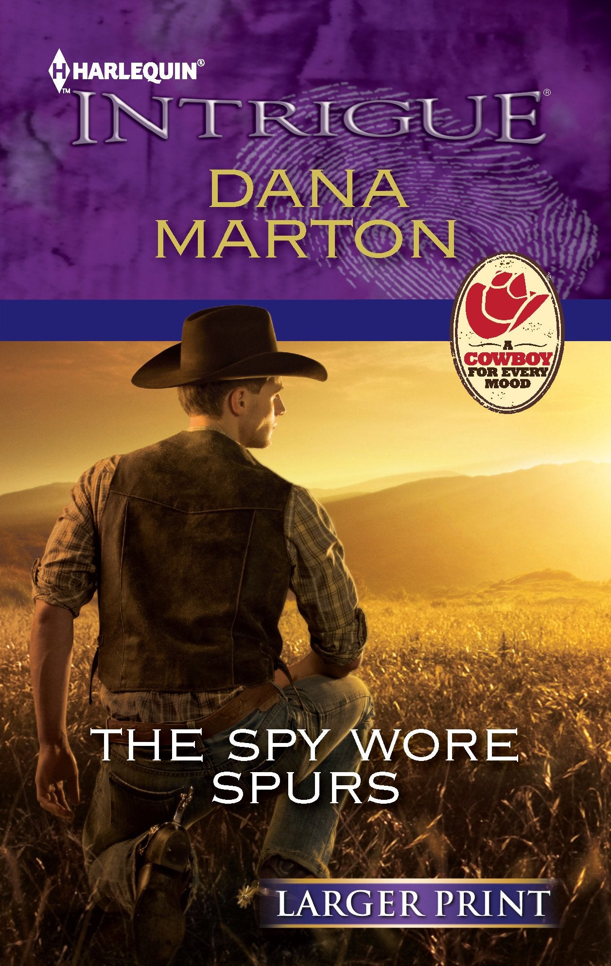 The Spy Wore Spurs (Harlequin Intrigue, Band 1364) Romantic Thrillers