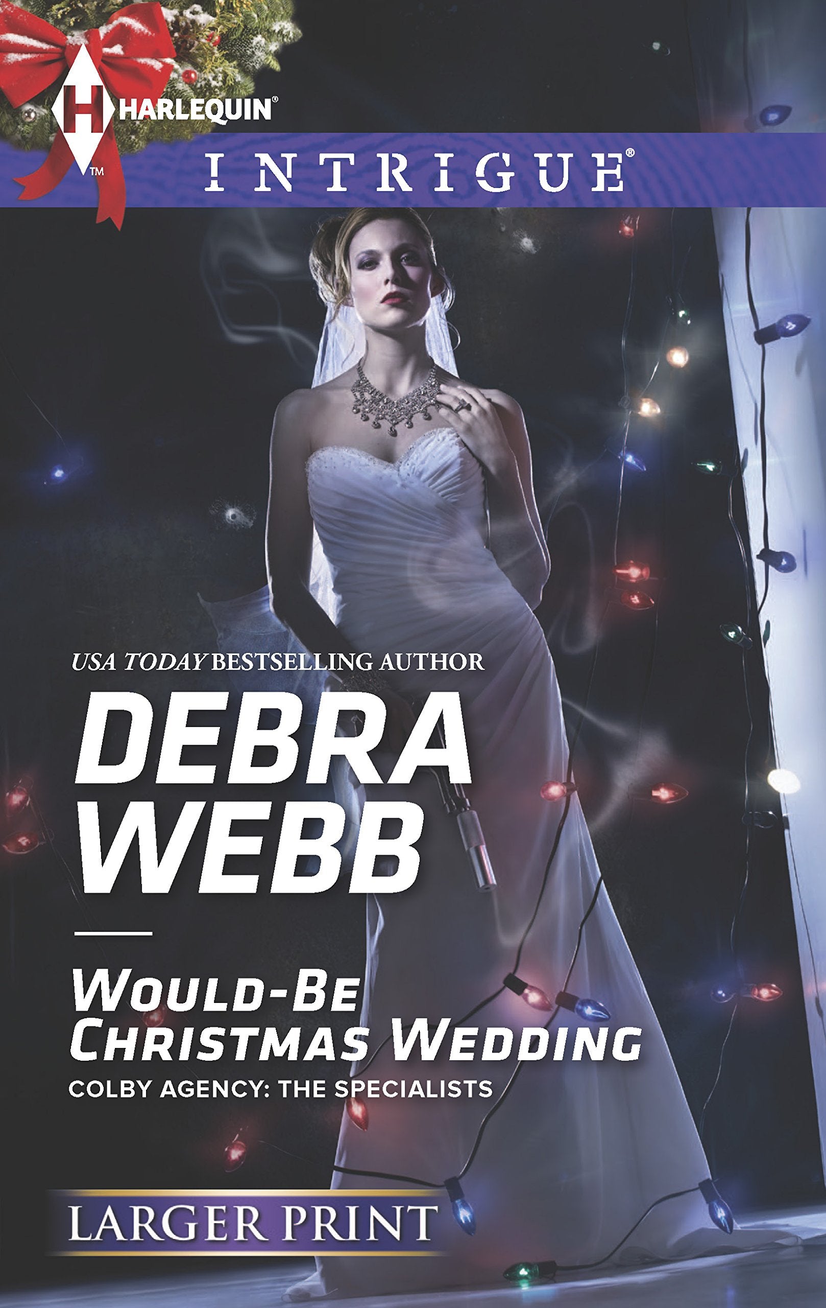 Would-Be Christmas Wedding (Colby Agency: The Specialists, 3, Band 1456) International