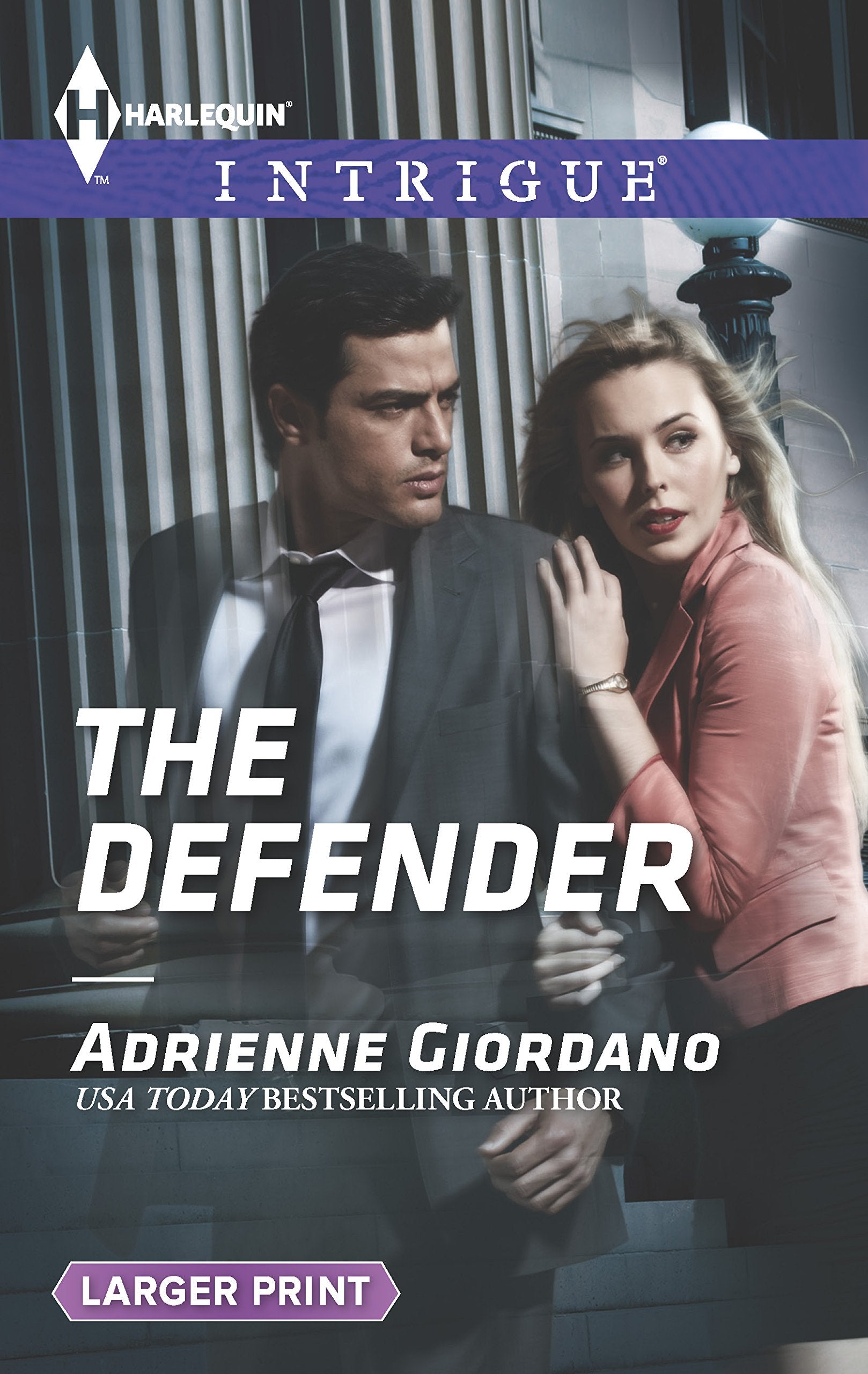 The Defender (Harlequin Intrigue, Band 1502) Romantic Thrillers