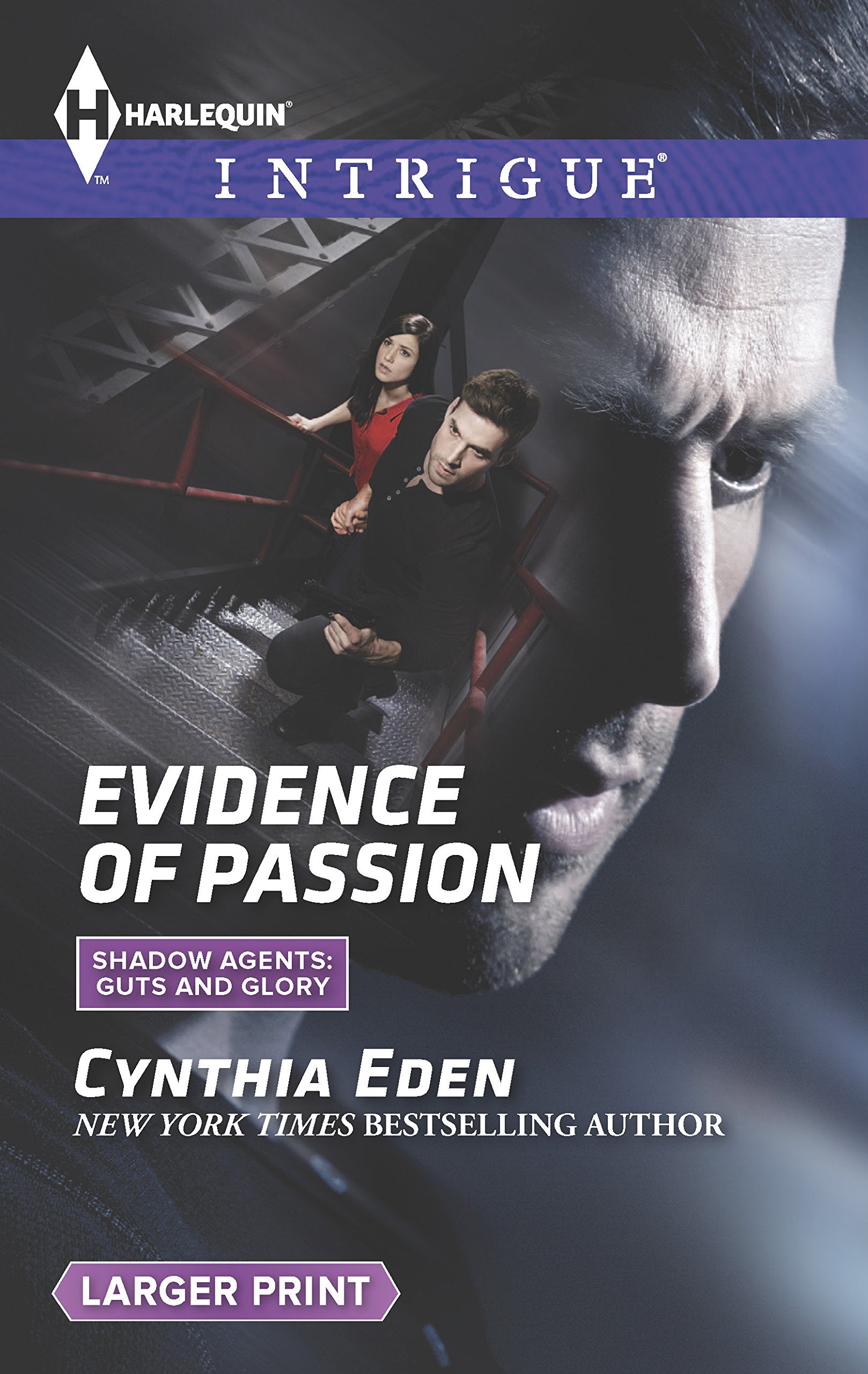 Evidence of Passion (Shadow Agents: Guts and Glory, 3, Band 1510) Action & Adventure