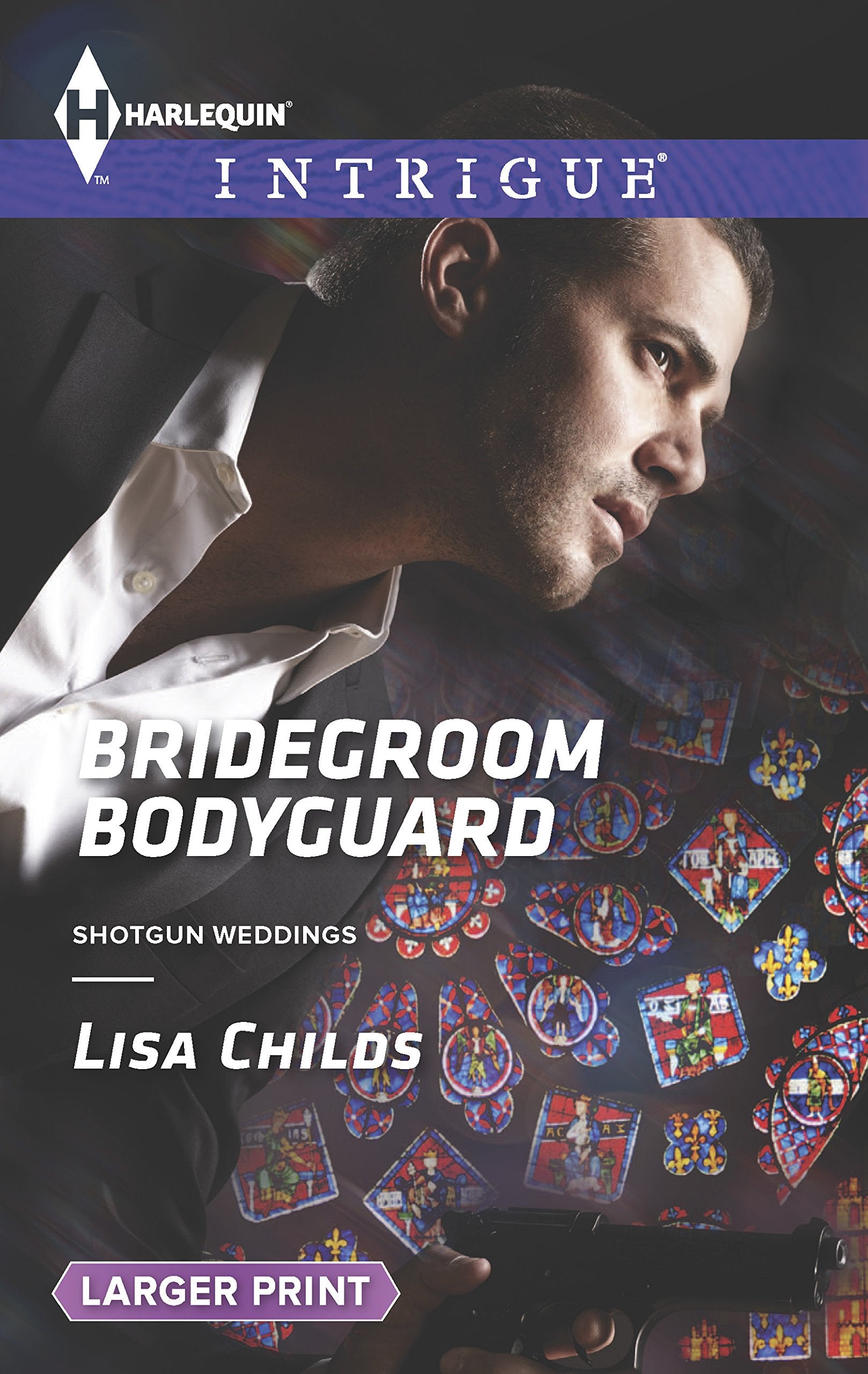 Bridegroom Bodyguard (Shotgun Weddings, 3, Band 1511) Action & Adventure