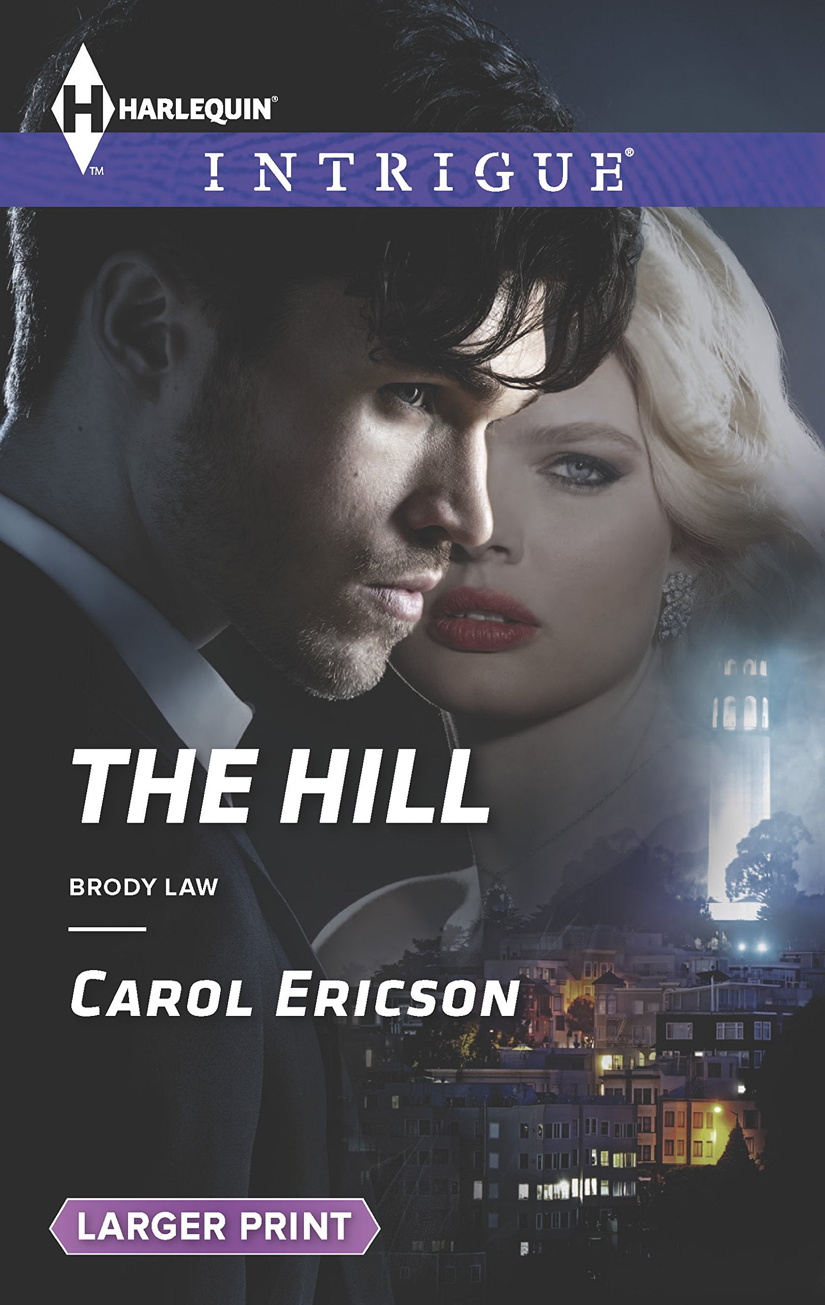 The Hill (Brody Law, 4, Band 1523) Action & Adventure