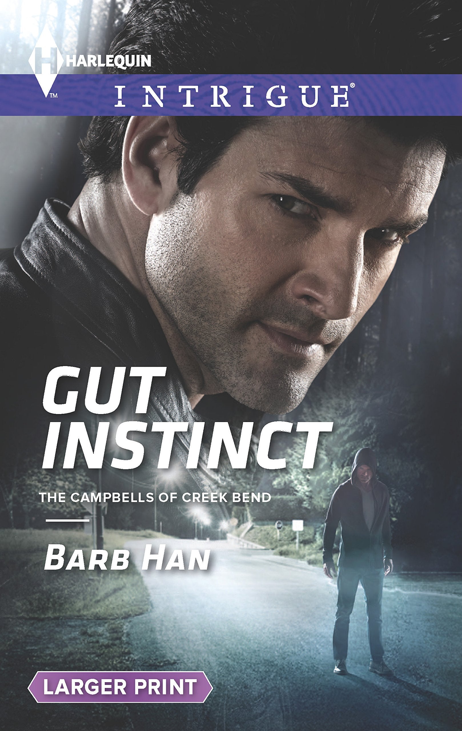 Gut Instinct (The Campbells of Creek Bend, 2, Band 1542) Action & Adventure