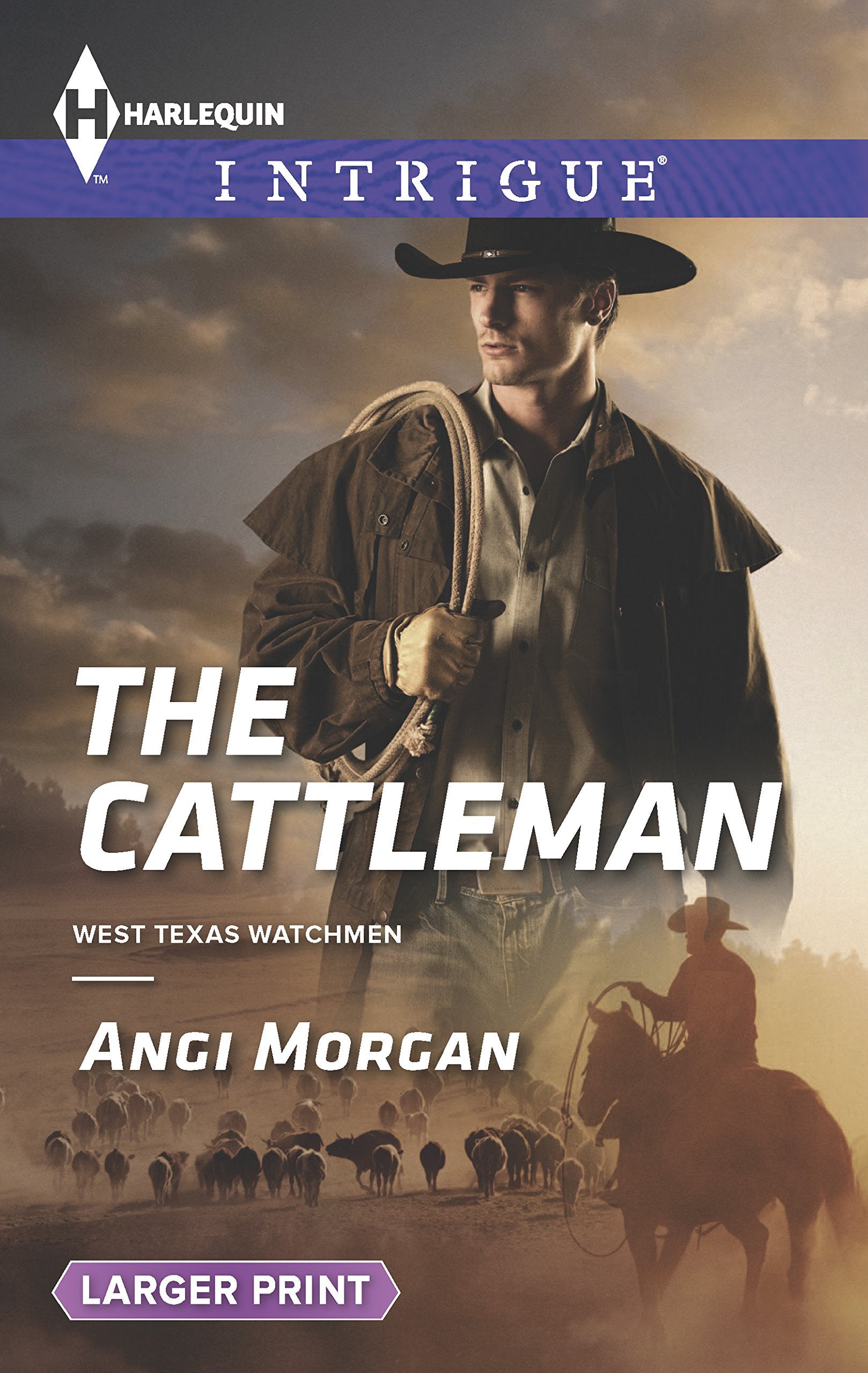 The Cattleman (West Texas Watchmen, 2, Band 1548) Action & Adventure