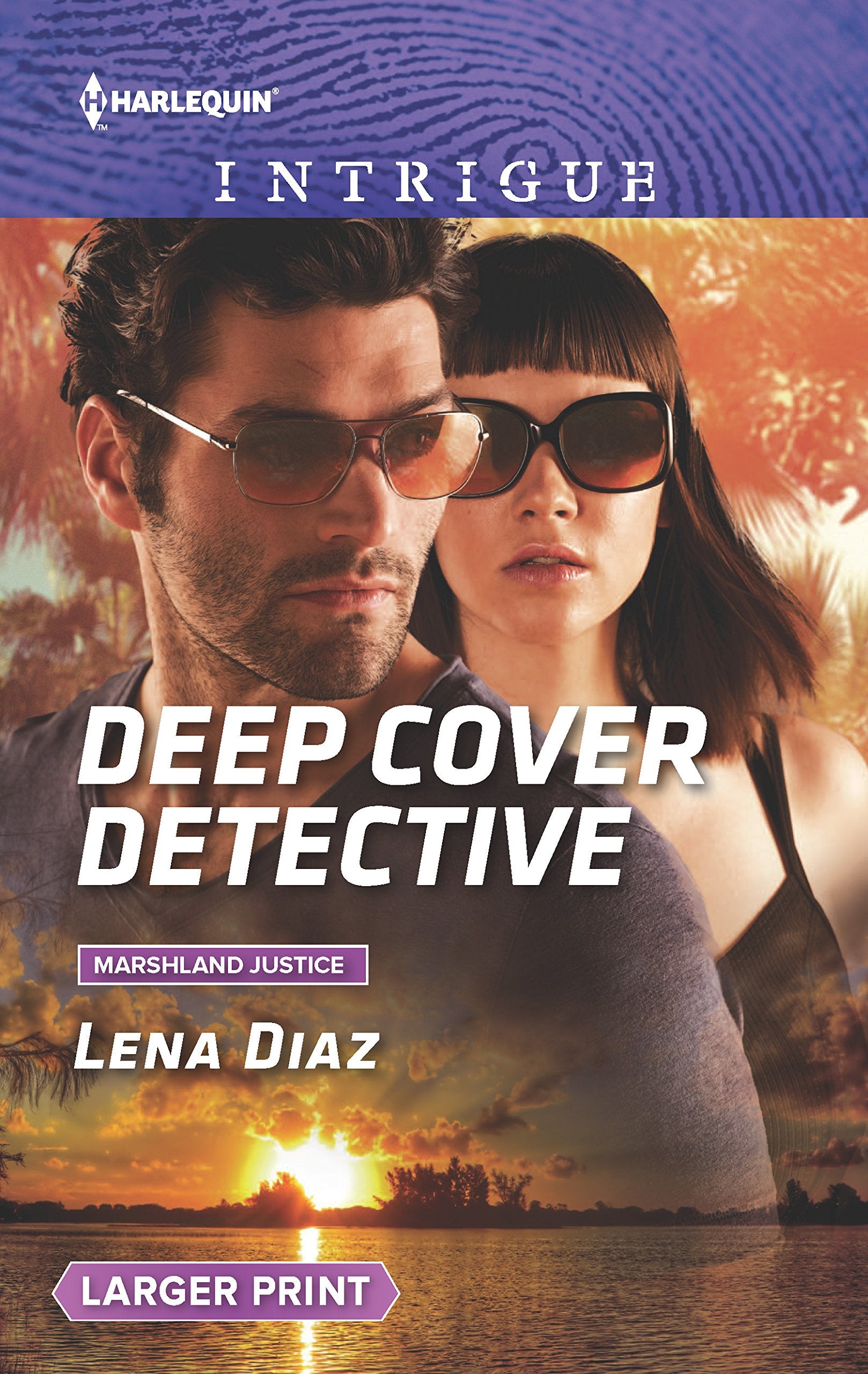 Deep Cover Detective (Marshland Justice, 3, Band 1657) Action & Adventure