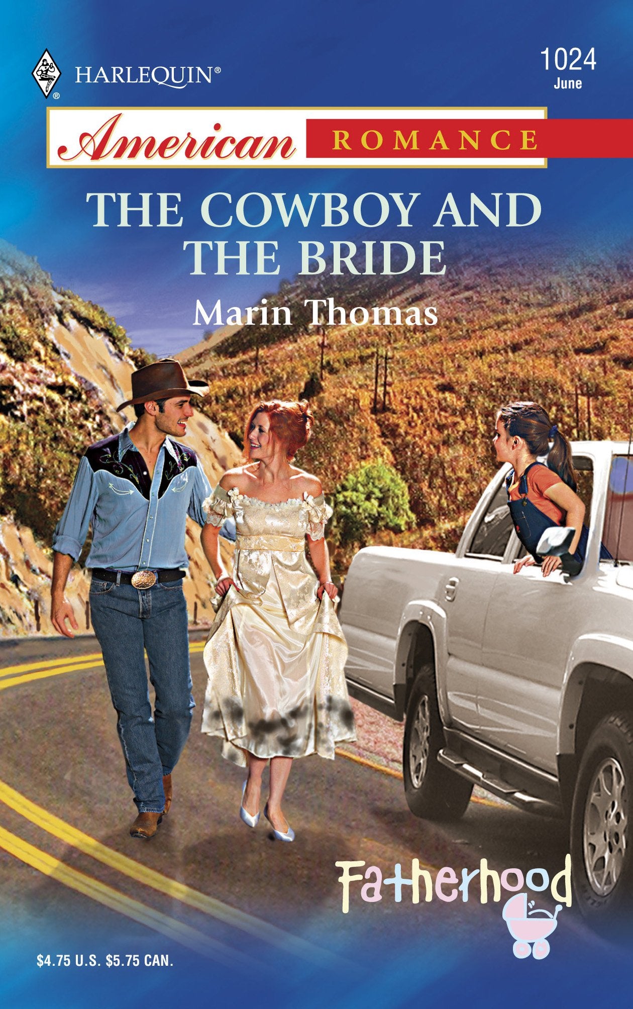 The Cowboy and the Bride (Fatherhood, 1, Band 1024) Contemporary literature
