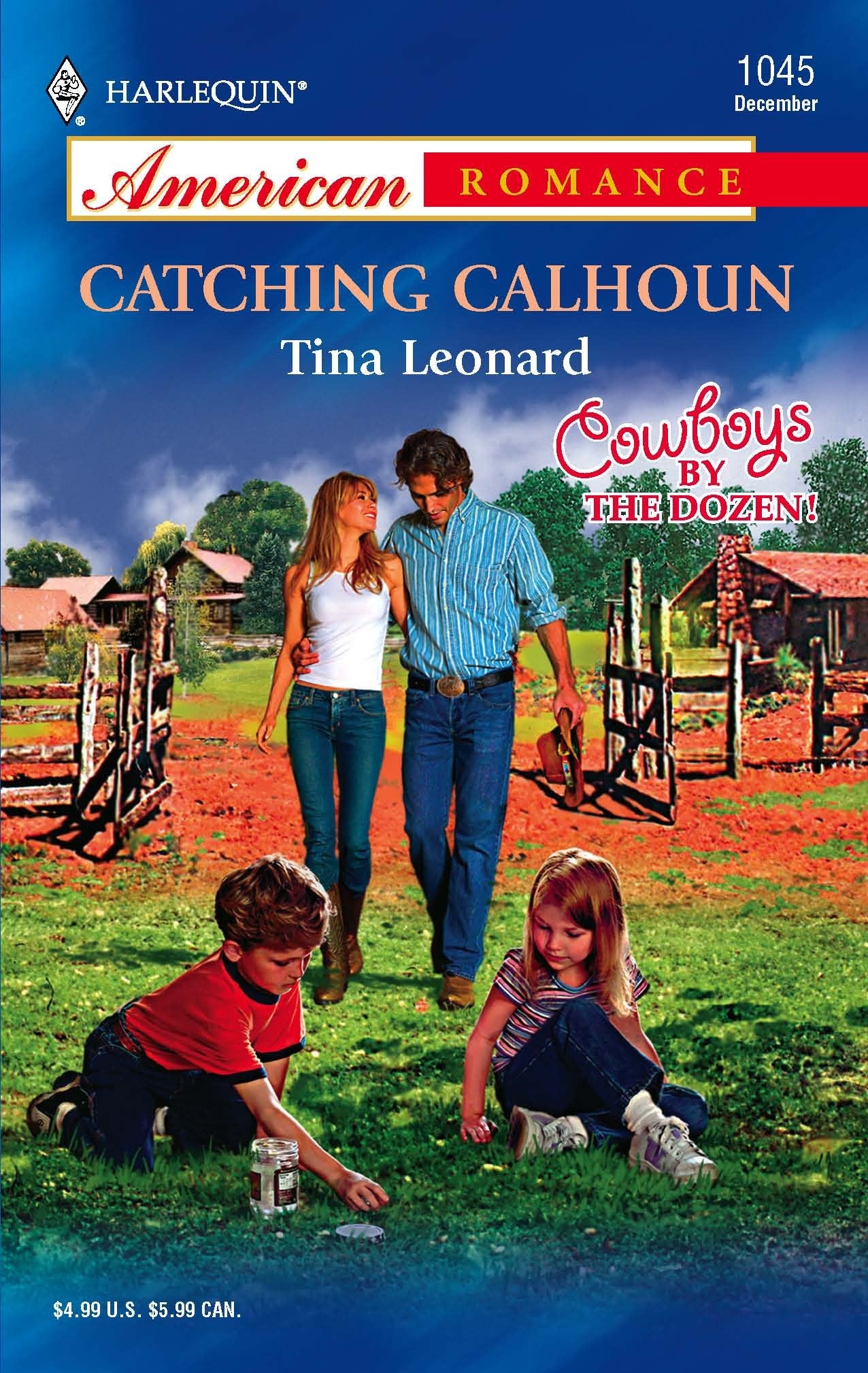 Catching Calhoun (Cowboys by the Dozen, 7, Band 1045) Contemporary literature