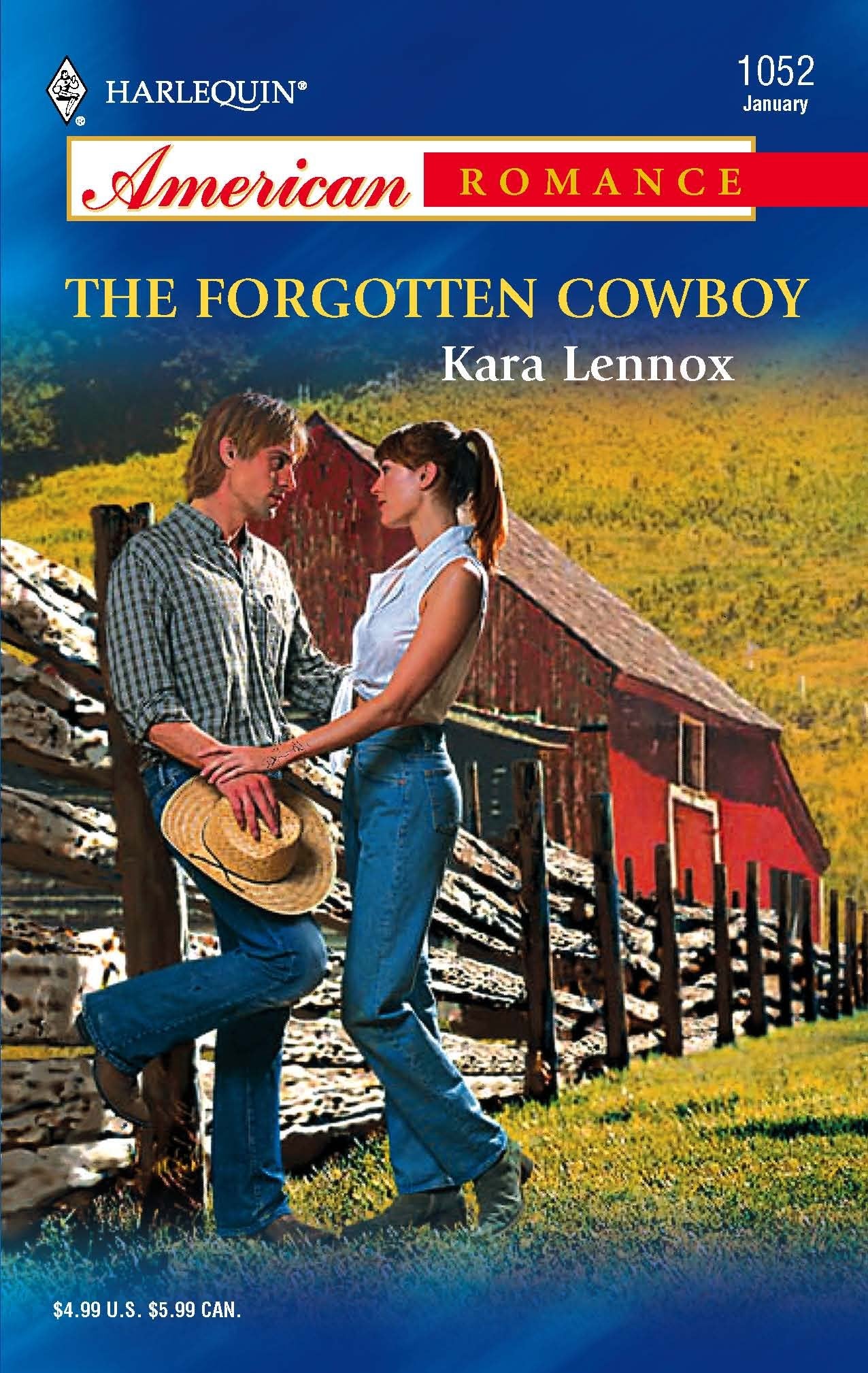 The Forgotten Cowboy (Harlequin American Romance Series, Band 1052) Contemporary Romance