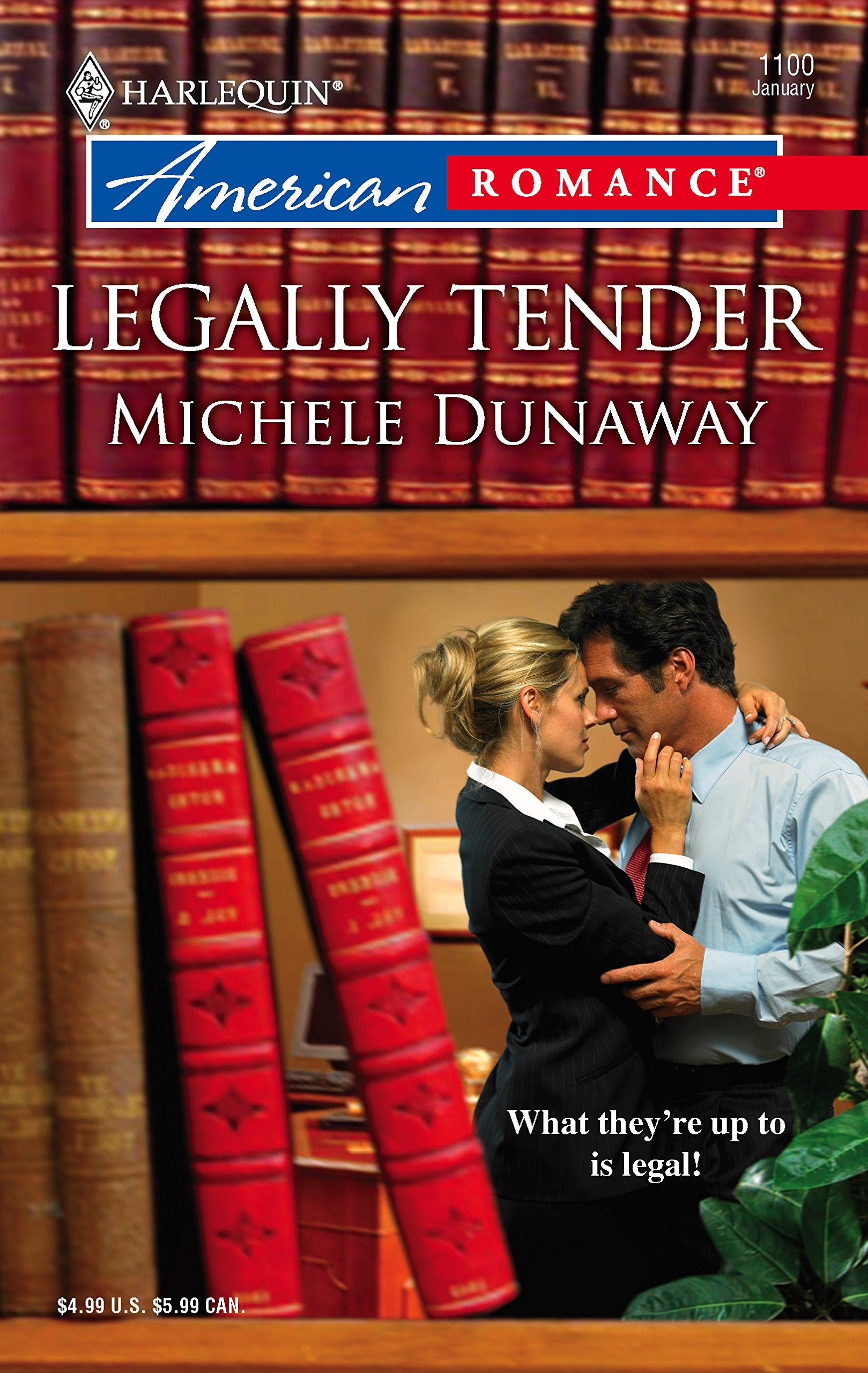 Legally Tender (In the Family, 5, Band 1100) Contemporary Romance