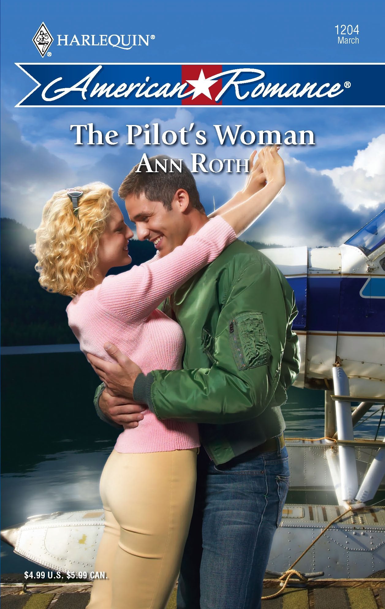 The Pilot's Woman (Harlequin American Romance, Band 1204) Contemporary Romance
