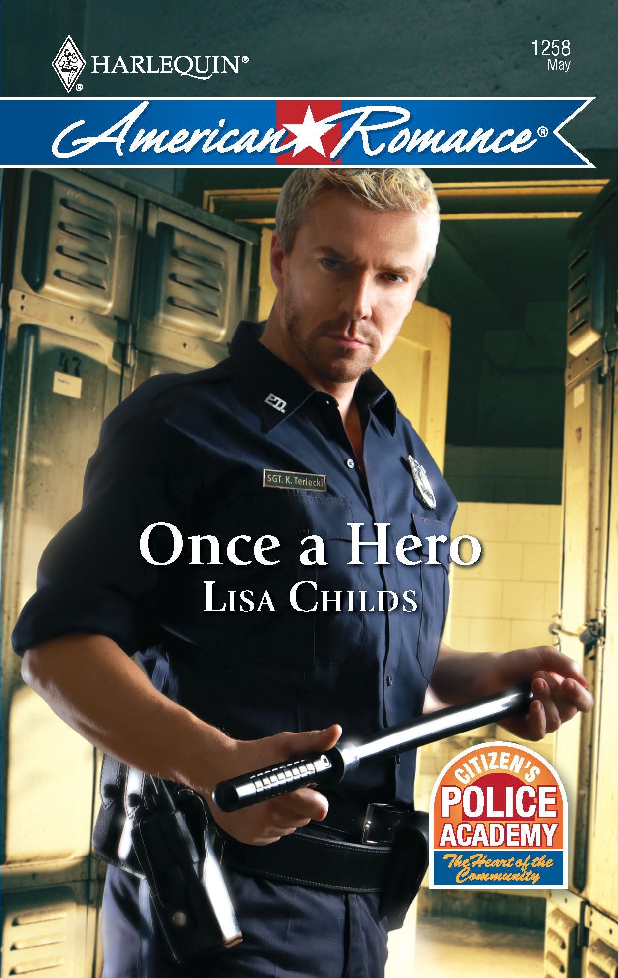 Once a Hero (Citizen's Police Academy, 1, Band 1258) Contemporary Romance
