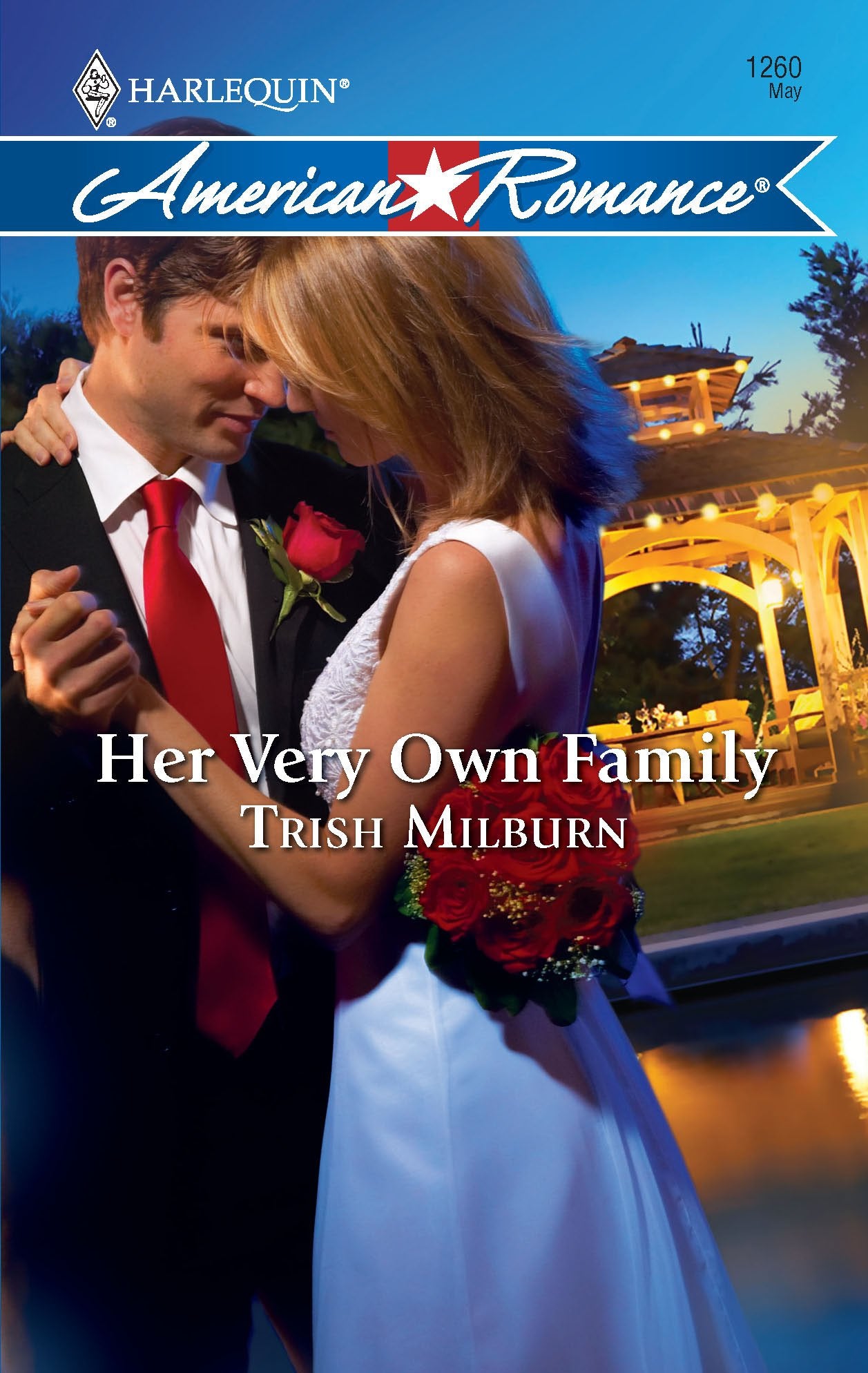 Her Very Own Family (Harlequin American Romance, 1260, Band 1260) Contemporary literature