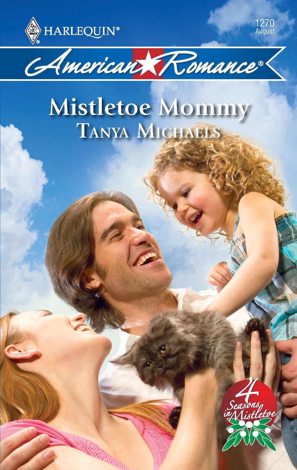 Mistletoe Mommy (4 Seasons in Mistletoe, 3, Band 1270) Contemporary literature