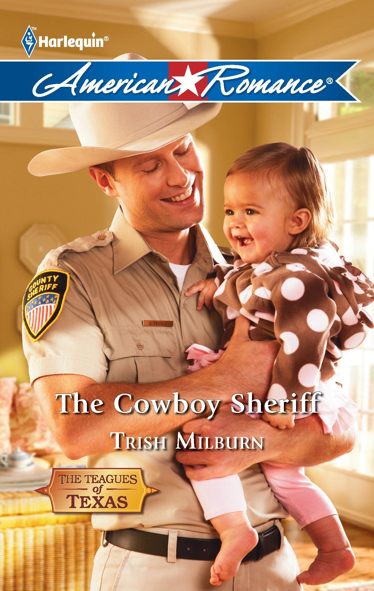 The Cowboy Sheriff (The Teagues of Texas, 3, Band 1403) Contemporary Romance